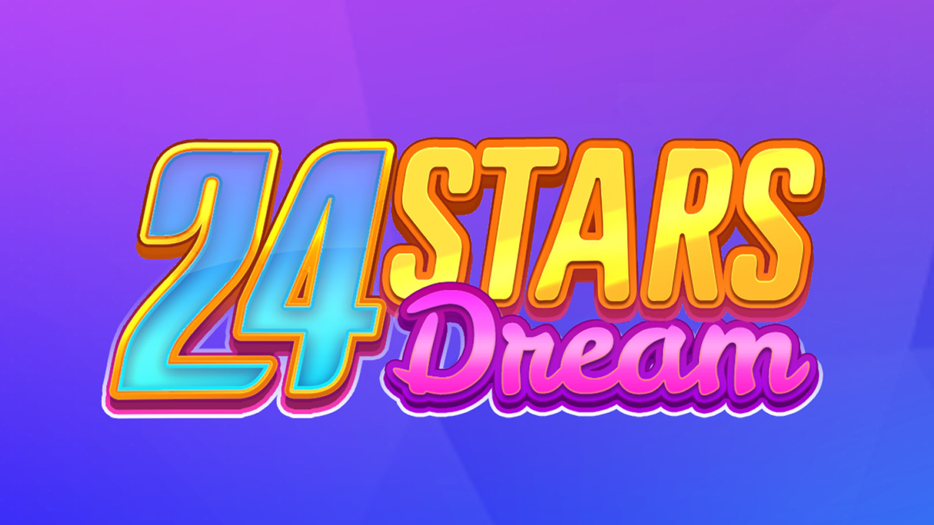 24 Stars Dream