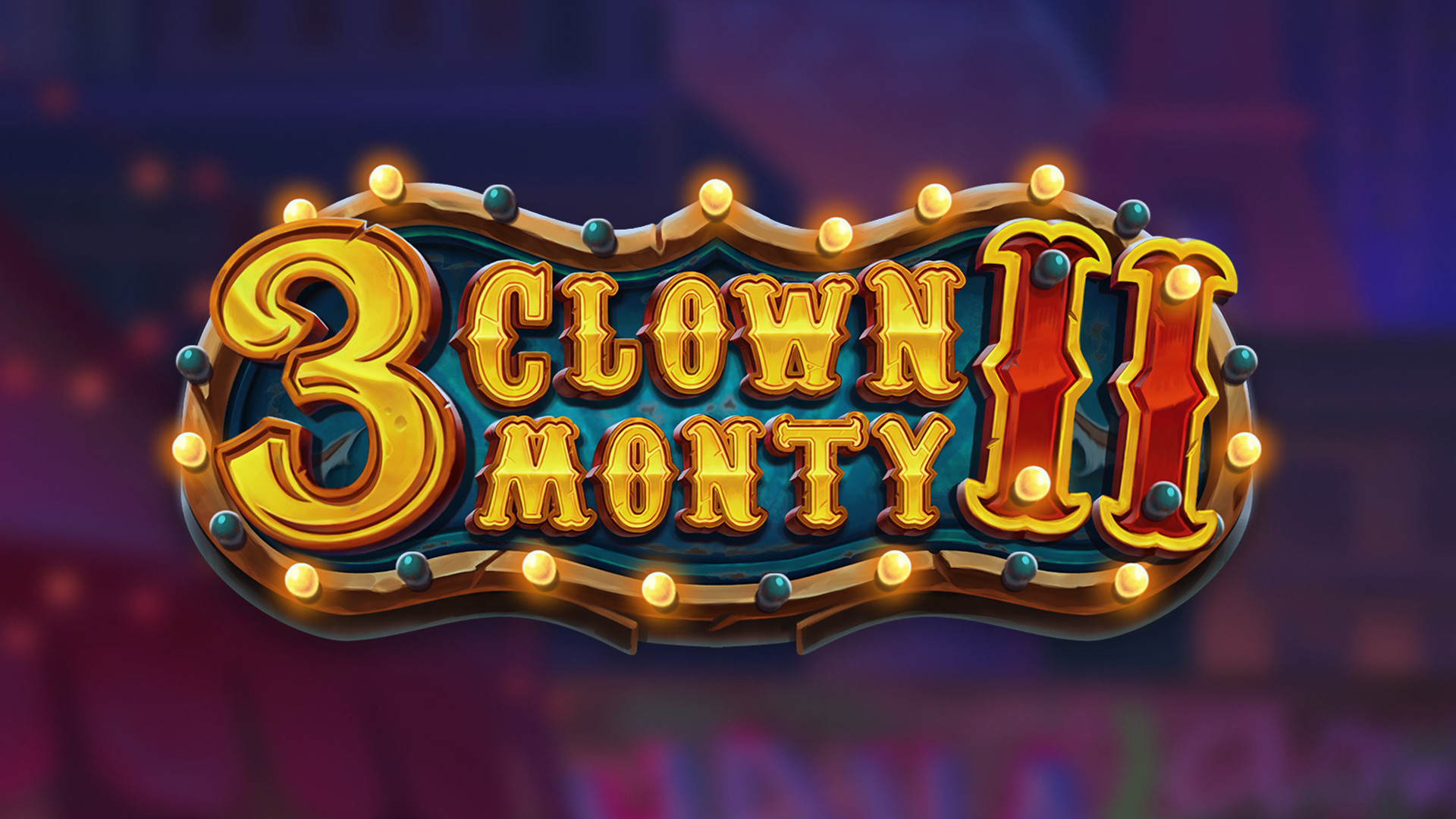 3 Clown Monty II