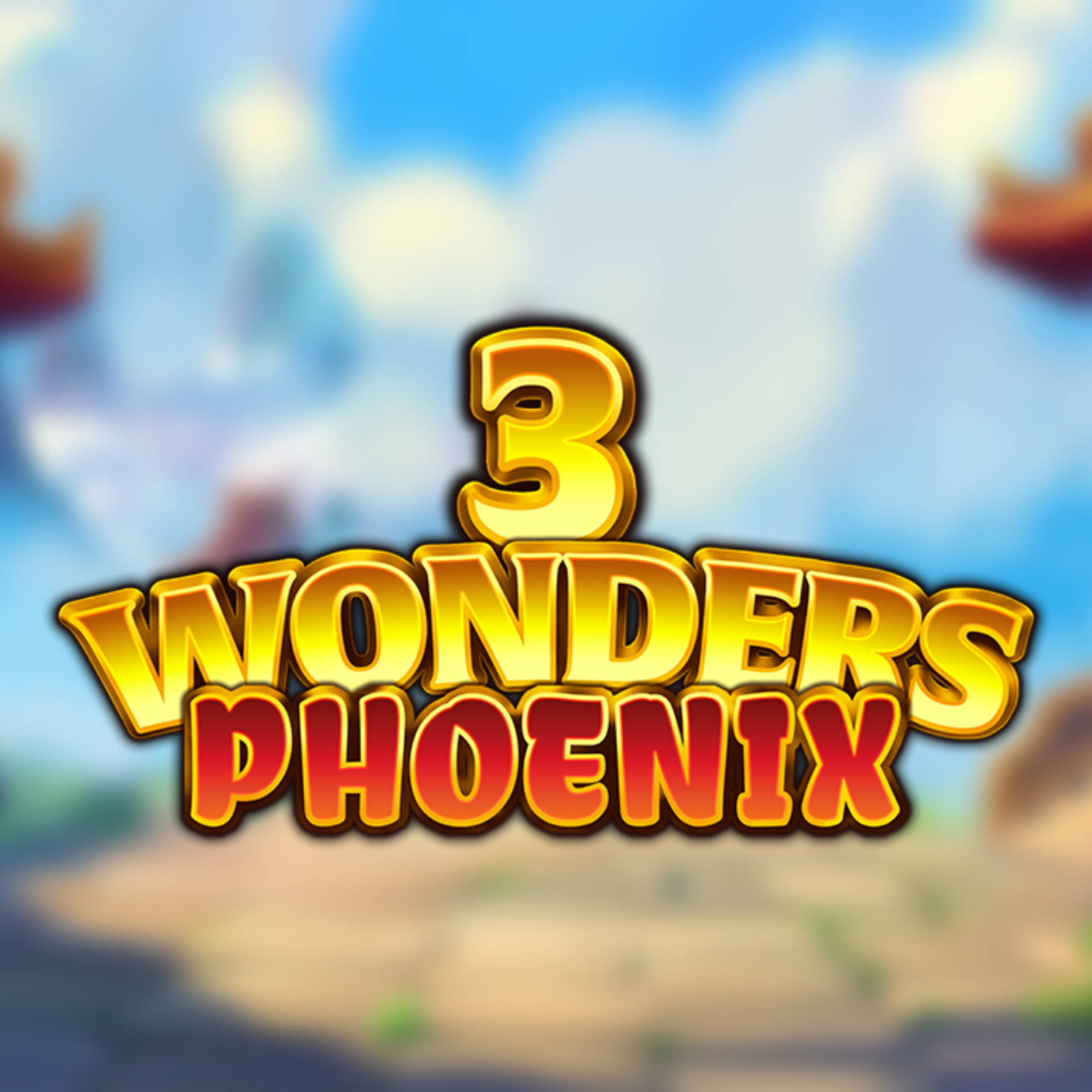 3 Wonders Phoenix