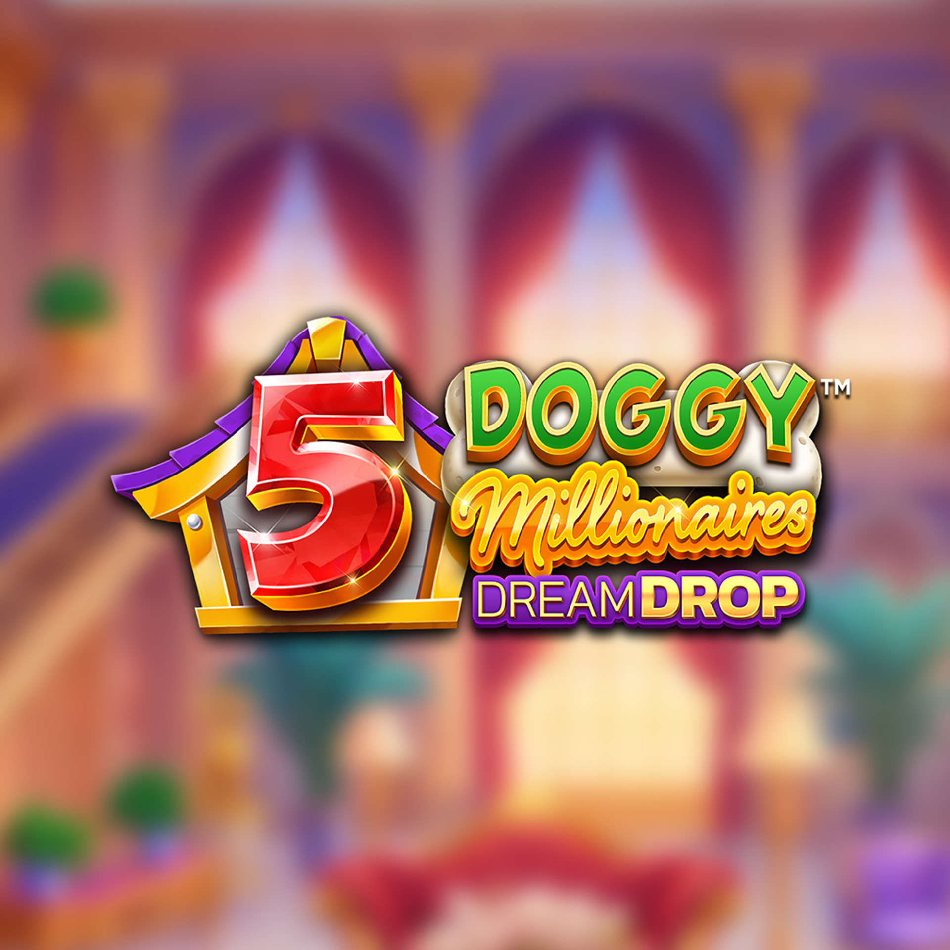 5 Doggy Millionaires Dream Drop