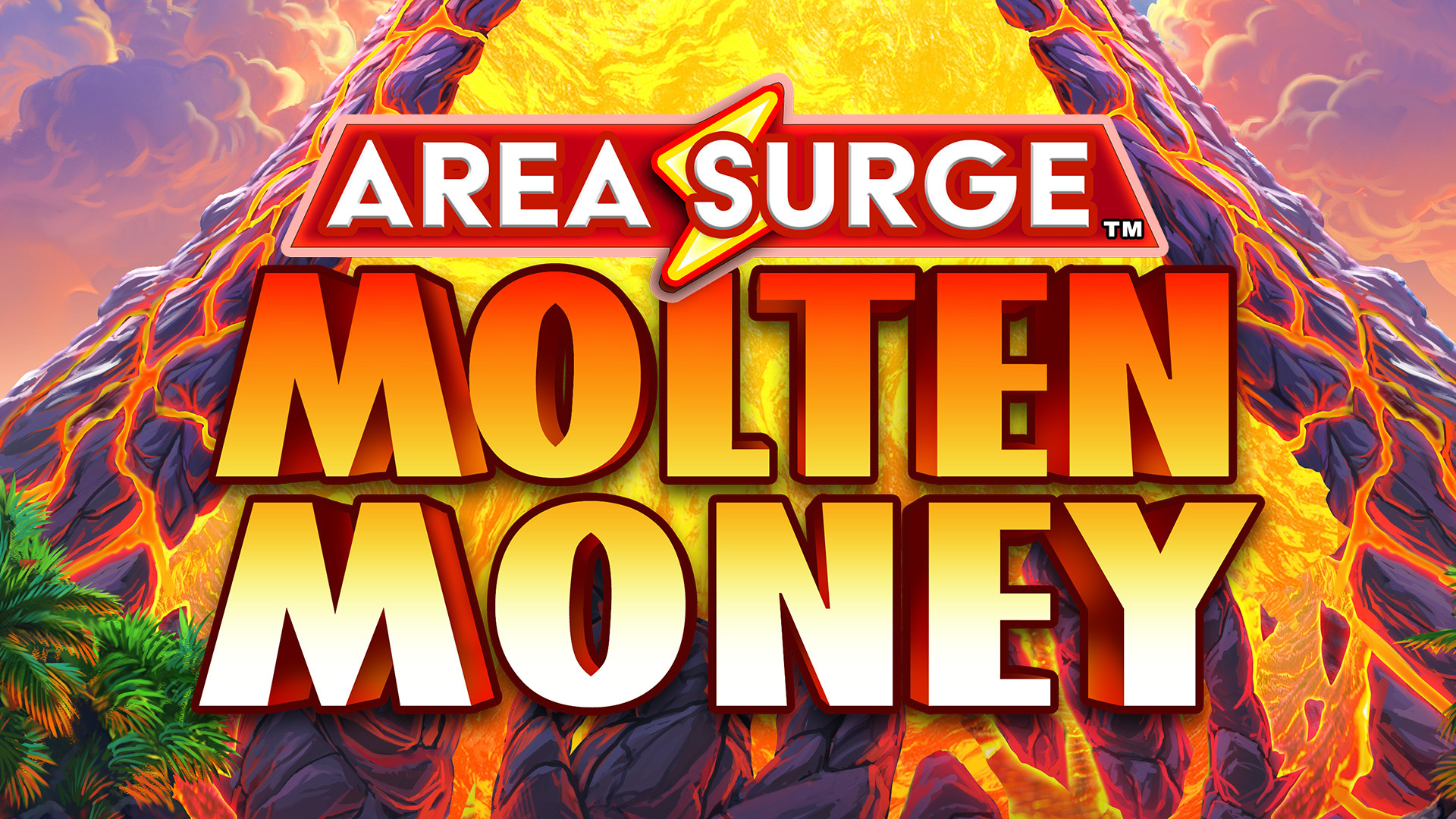 Area Surge Molten Money