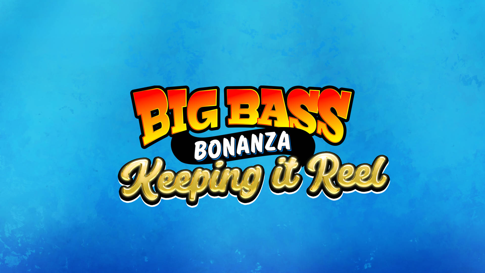 Big Bass Bonanza Keeping it Reel