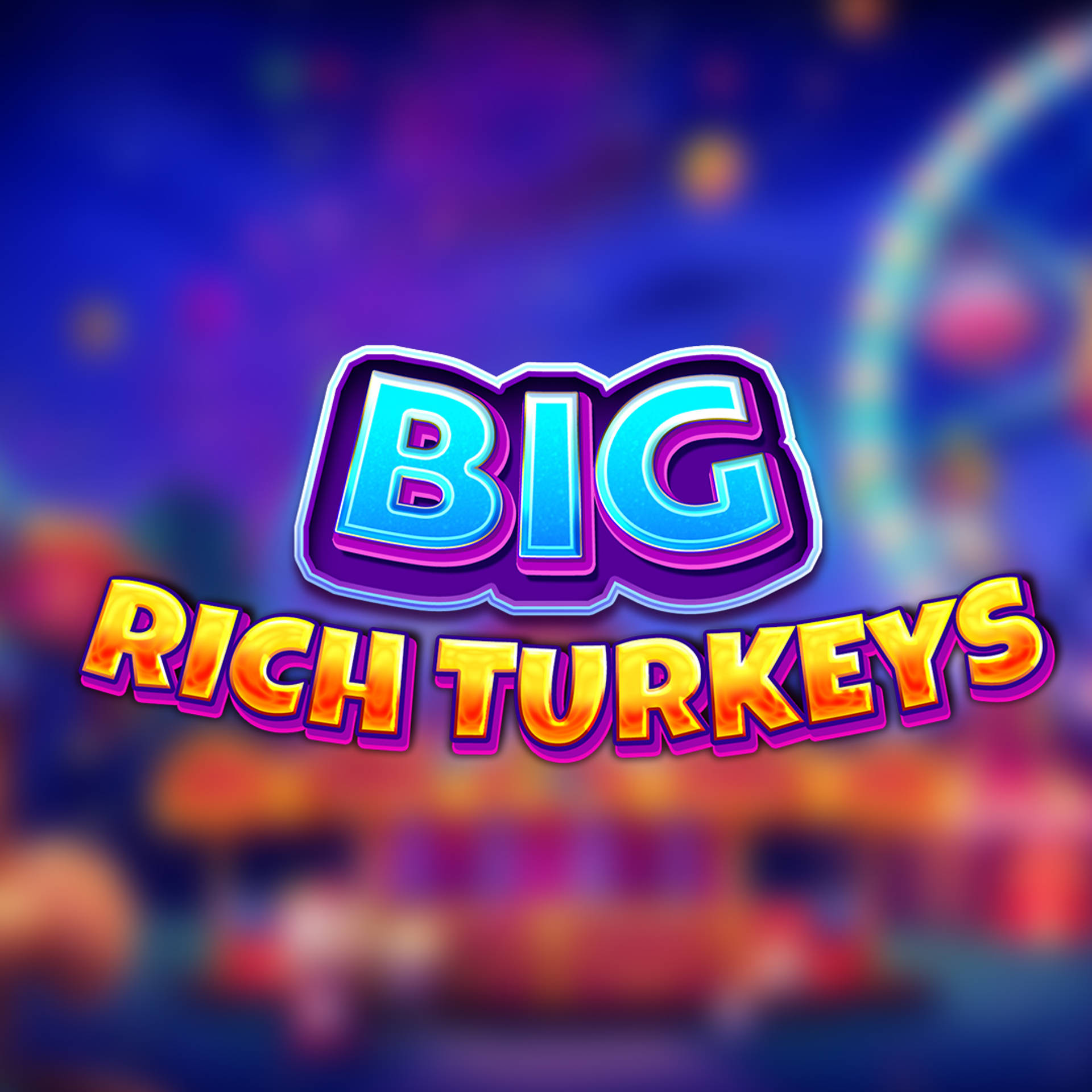 Big Rich Turkeys