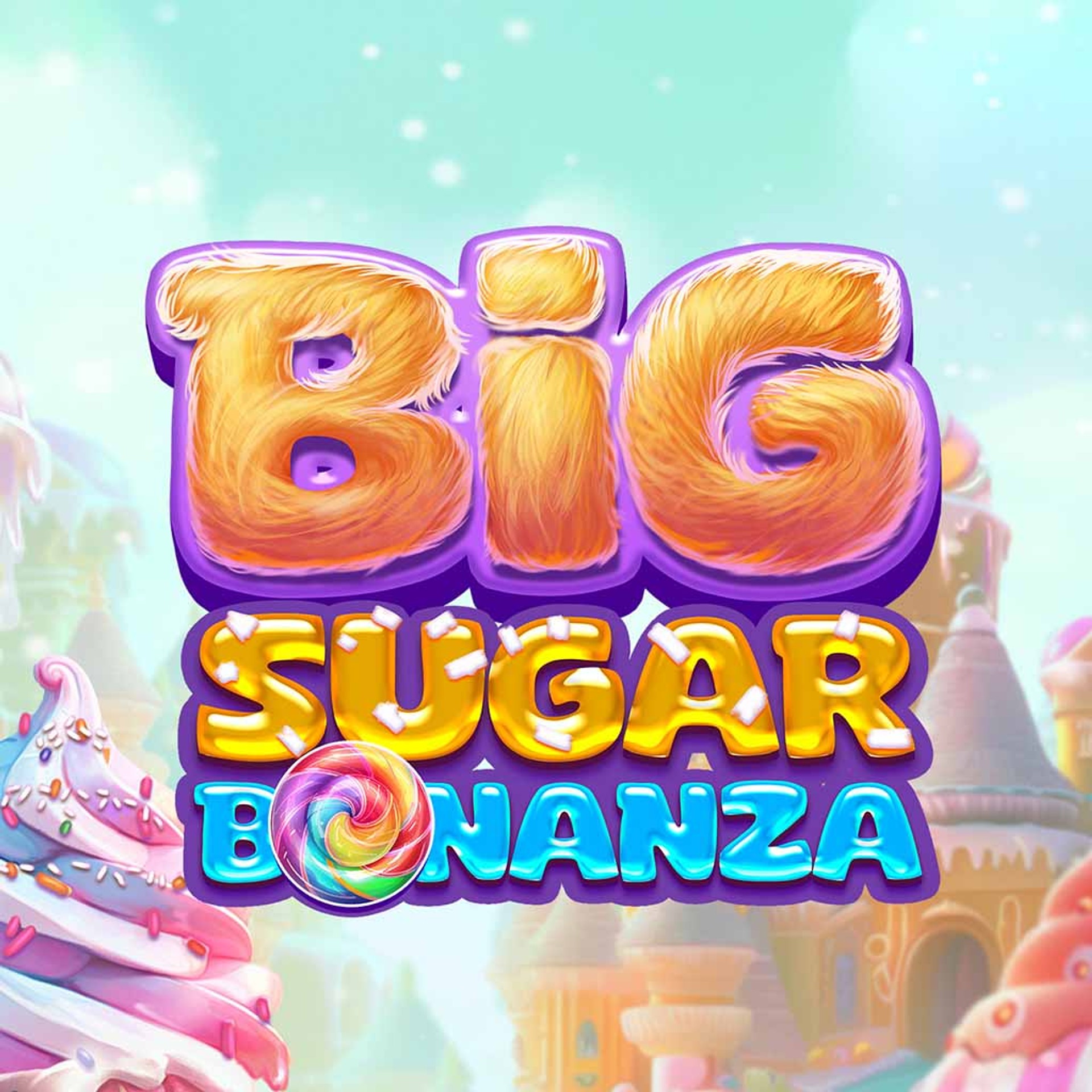 Big Sugar Bonanza