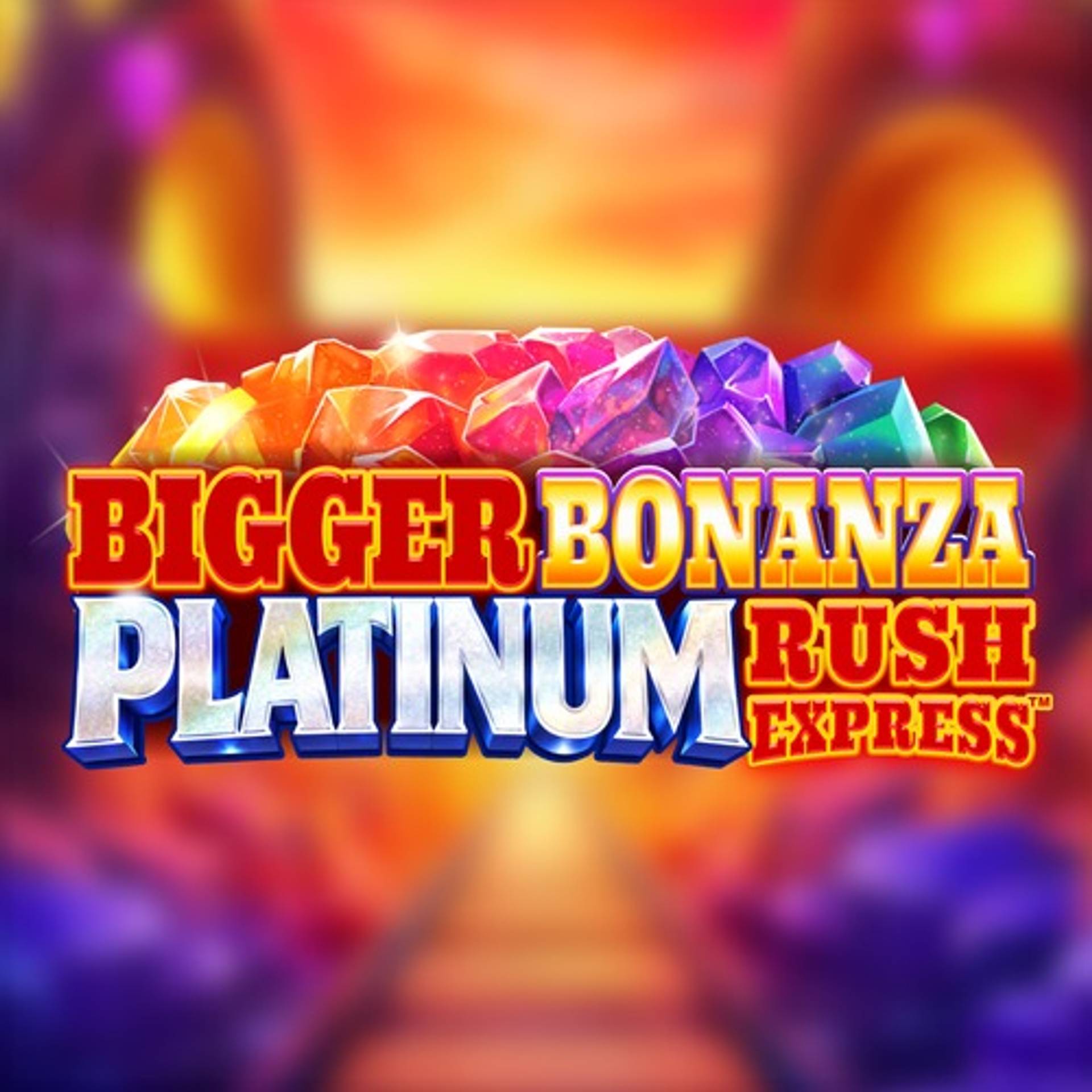 Bigger Bonanza Platinum Rush Express