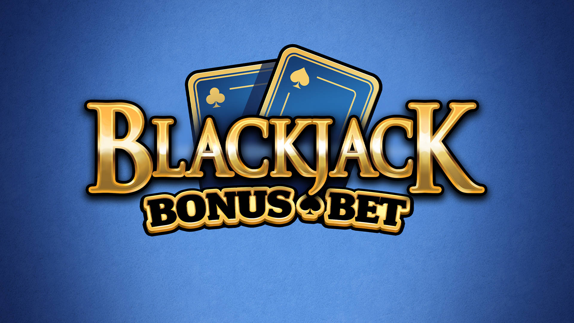 Blackjack Bonus Bet