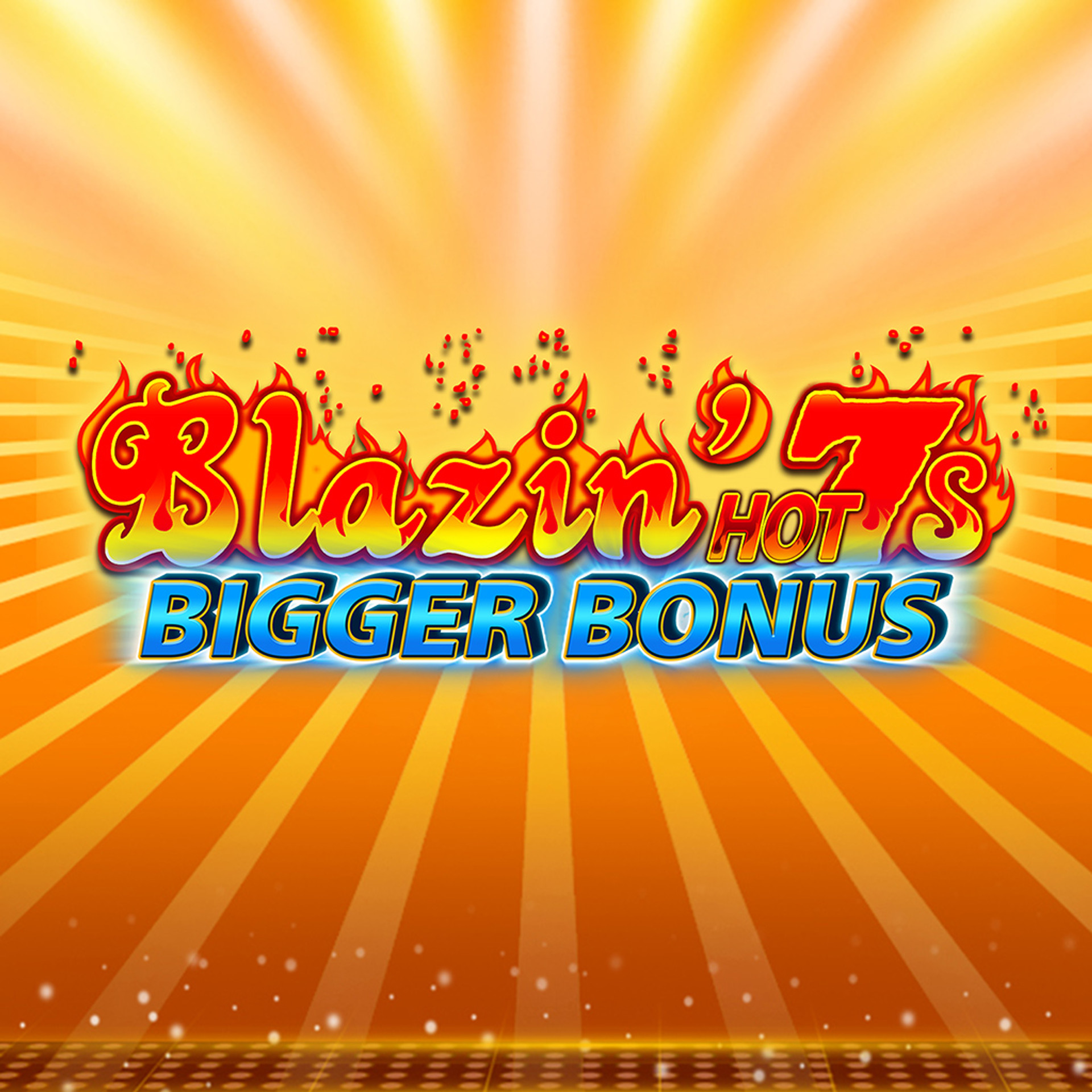 Blazin' Hot 7s Bigger Bonus