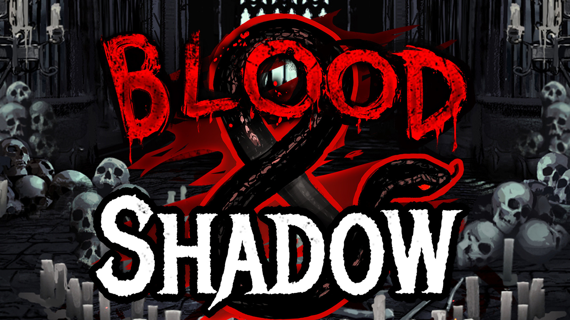 Blood & Shadow