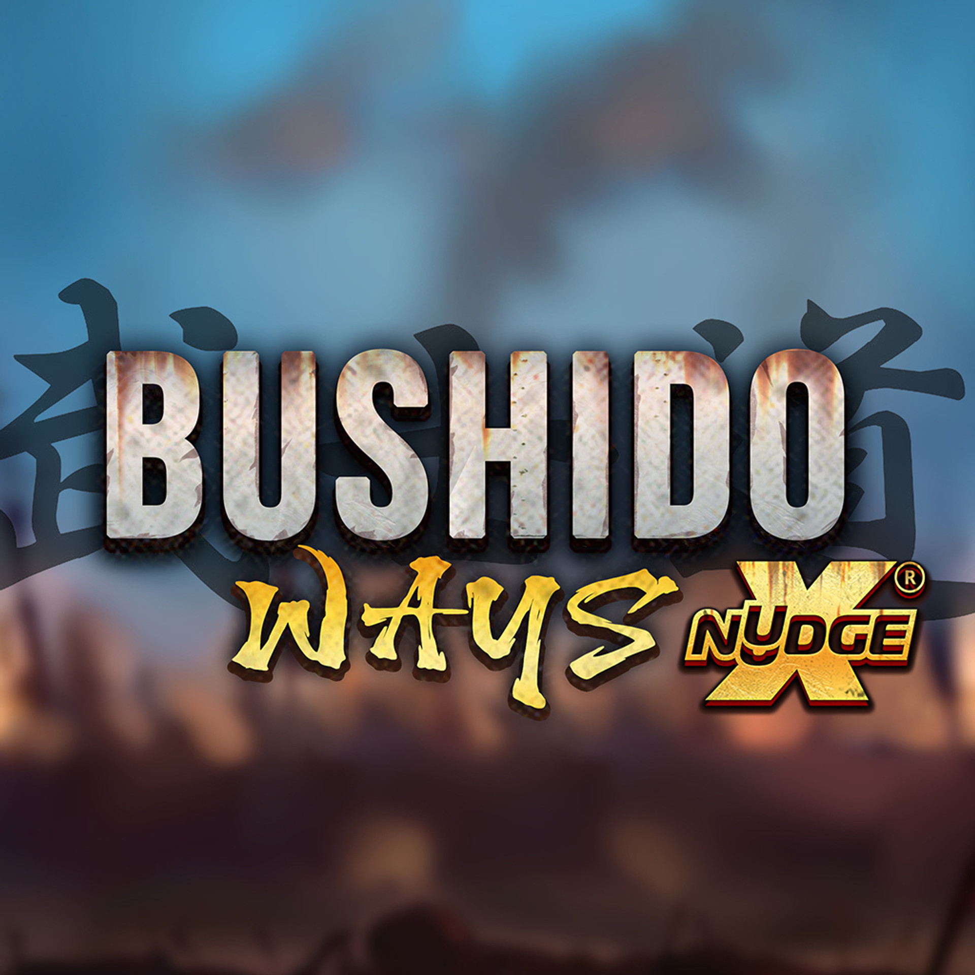 Bushido Ways xNudge