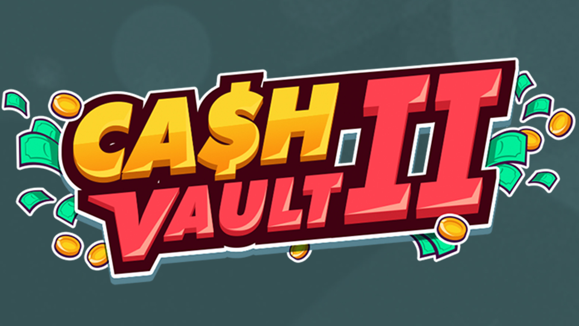 Cash Vault II