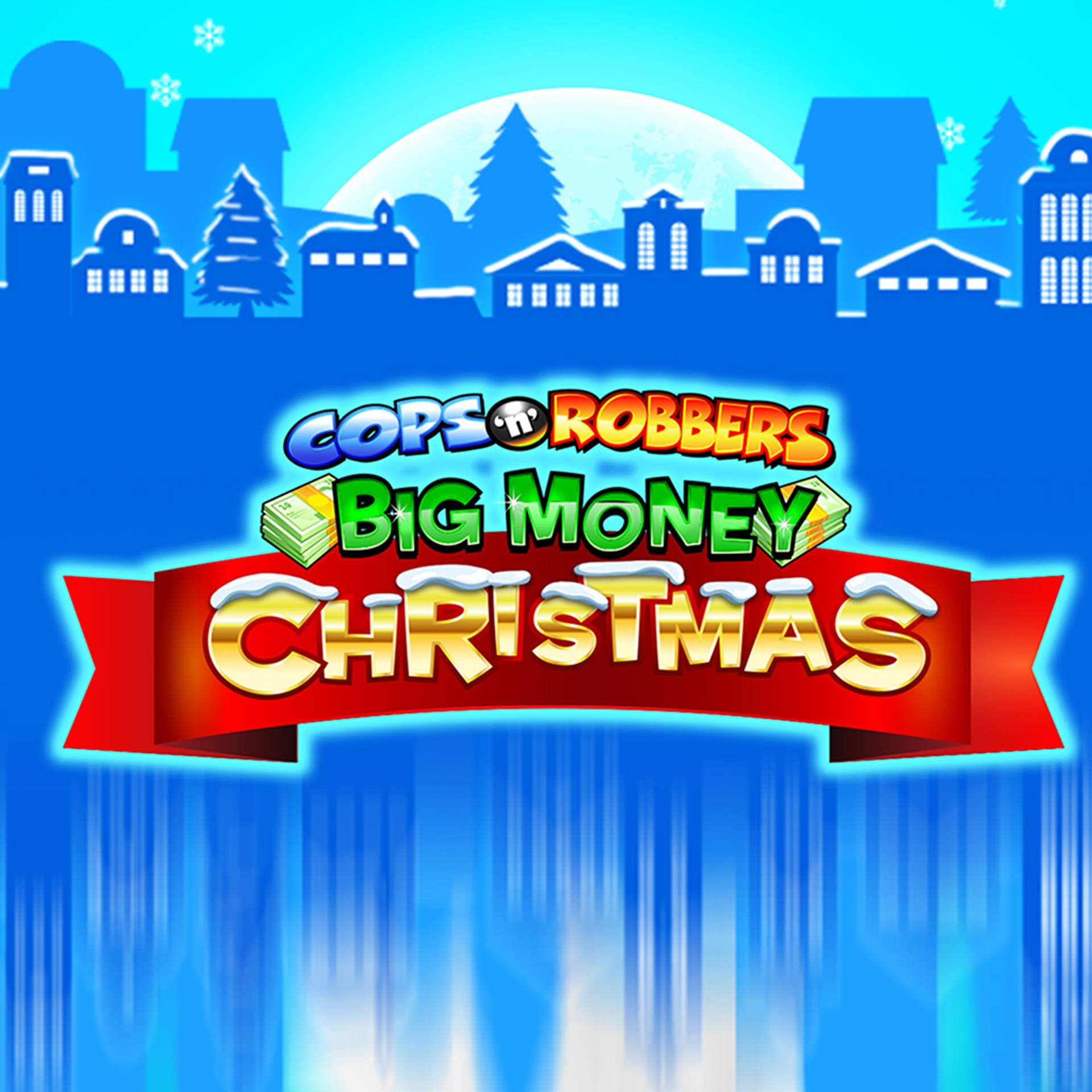 Cops 'N' Robbers Big Money Christmas
