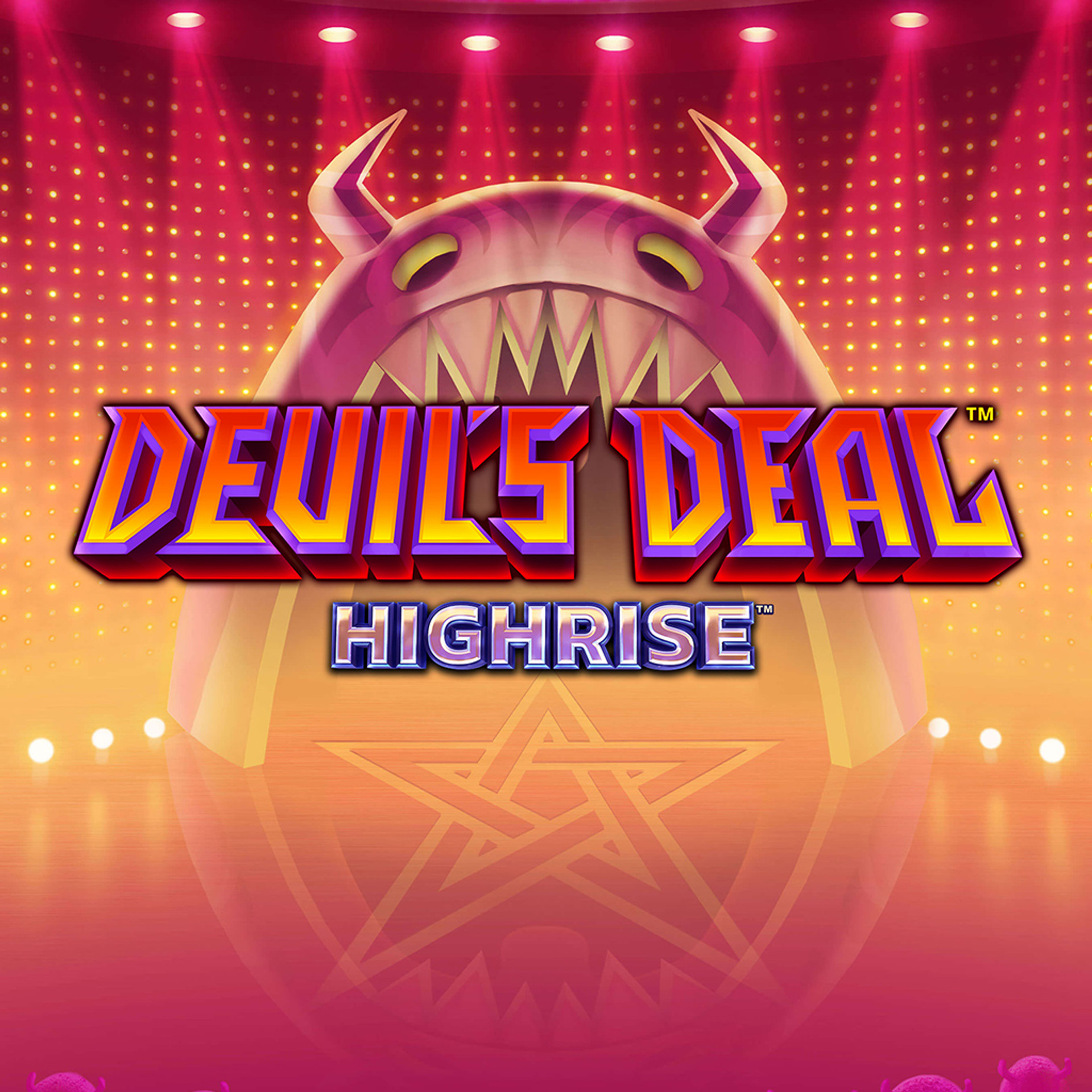 Devil’s Deal HIGHRISE