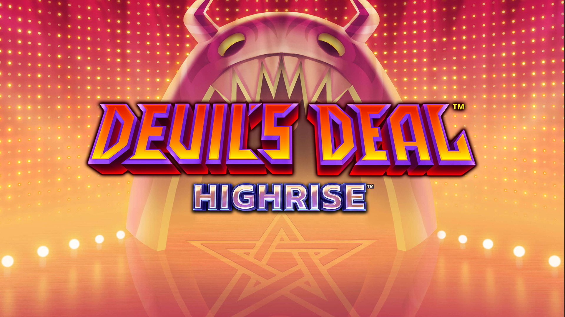 Devil’s Deal HIGHRISE