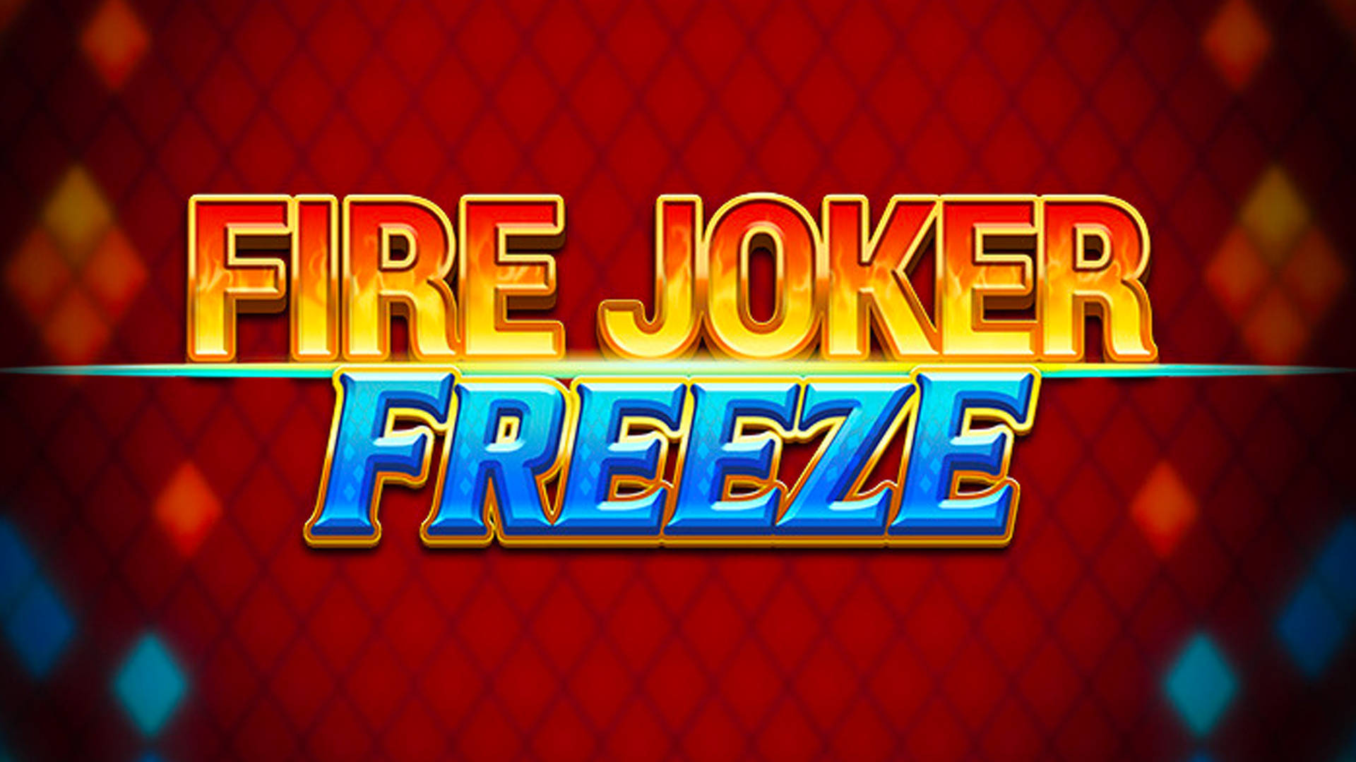 Fire Joker Freeze