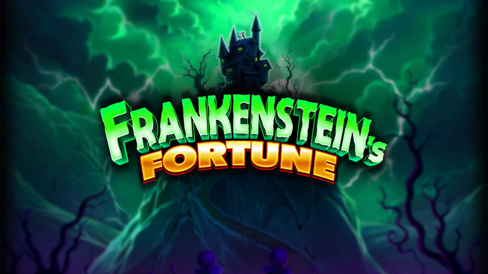 Frankenstein's Fortune