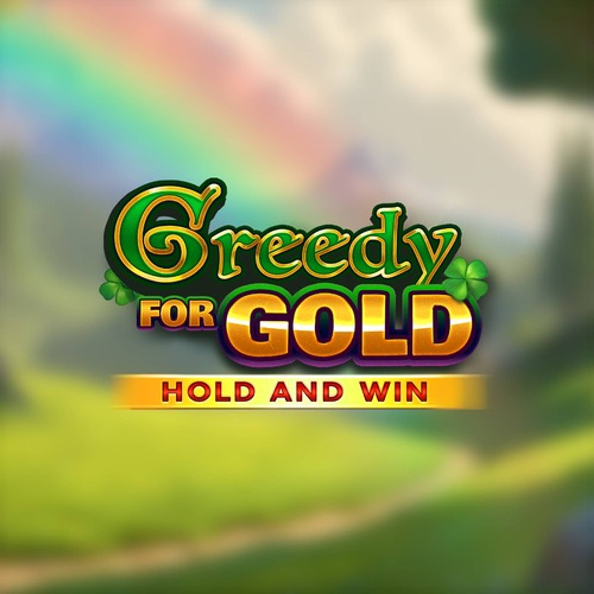 Greedy for Gold: Hold and Win
