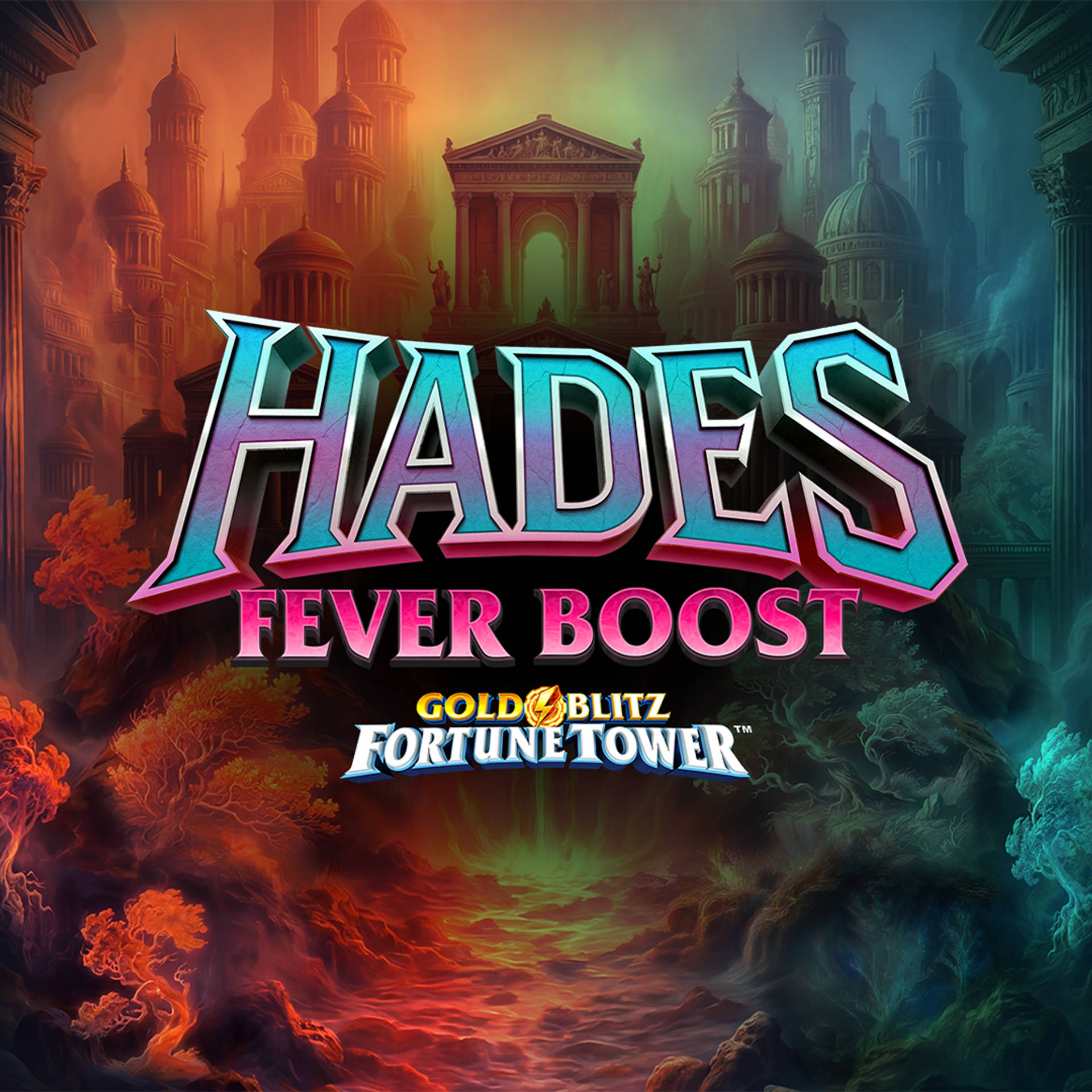 Hades Fever Boost Gold Blitz Fortune Tower