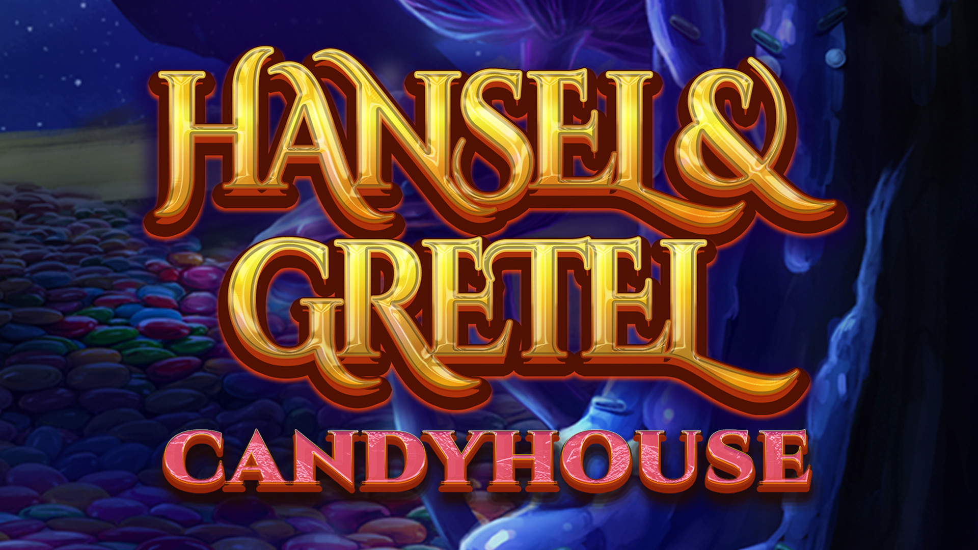 Hansel & Gretel Candyhouse