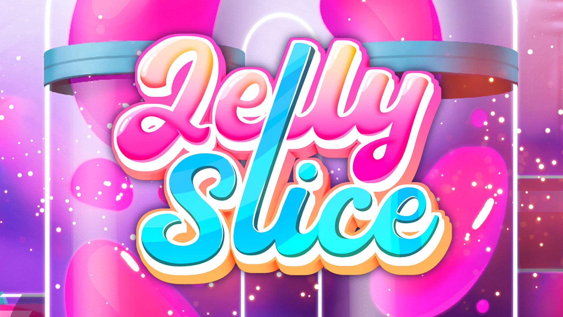 Jelly Slice