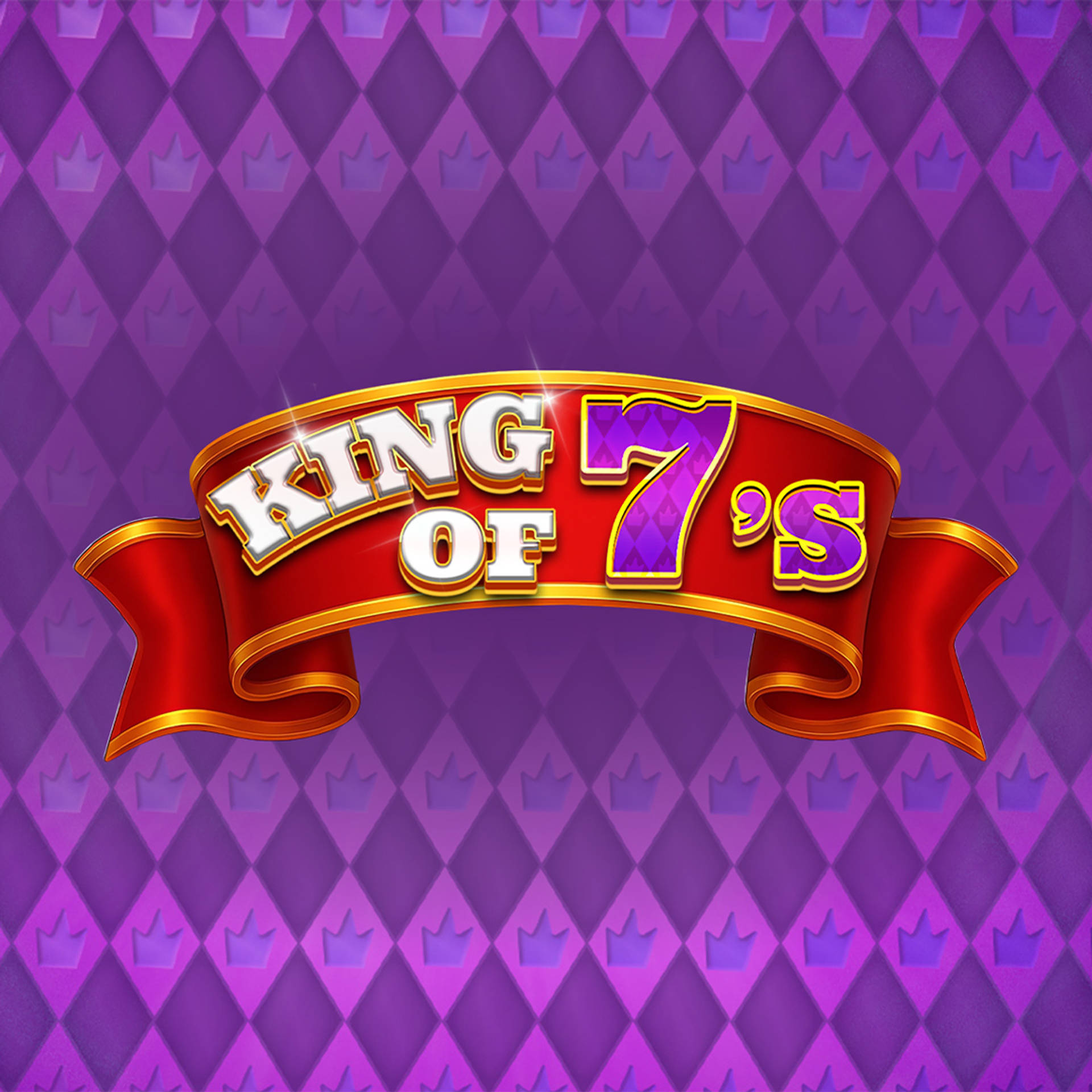 King of 7s