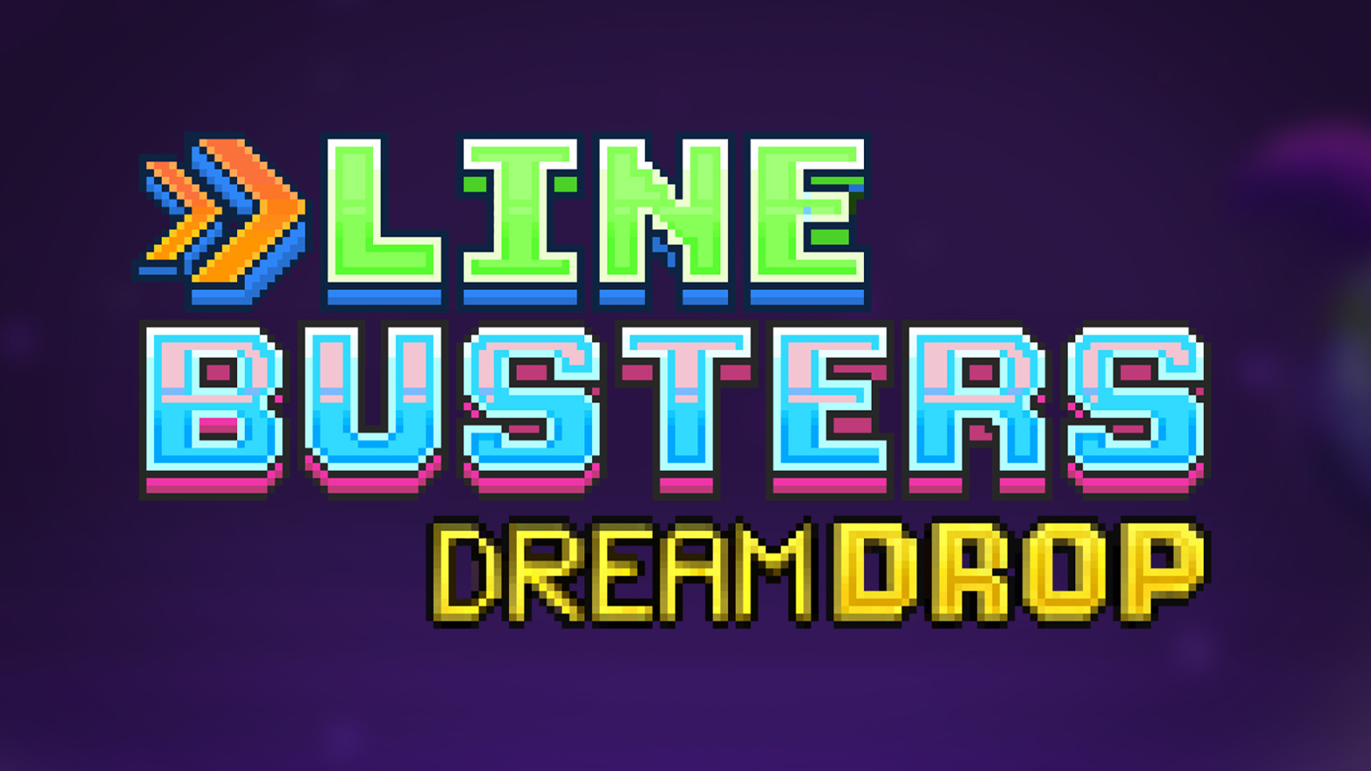 Line Busters Dream Drop