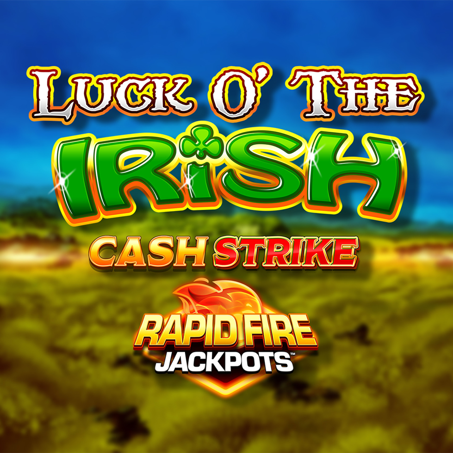Luck O' the Irish Cash Strike Rapid Fire