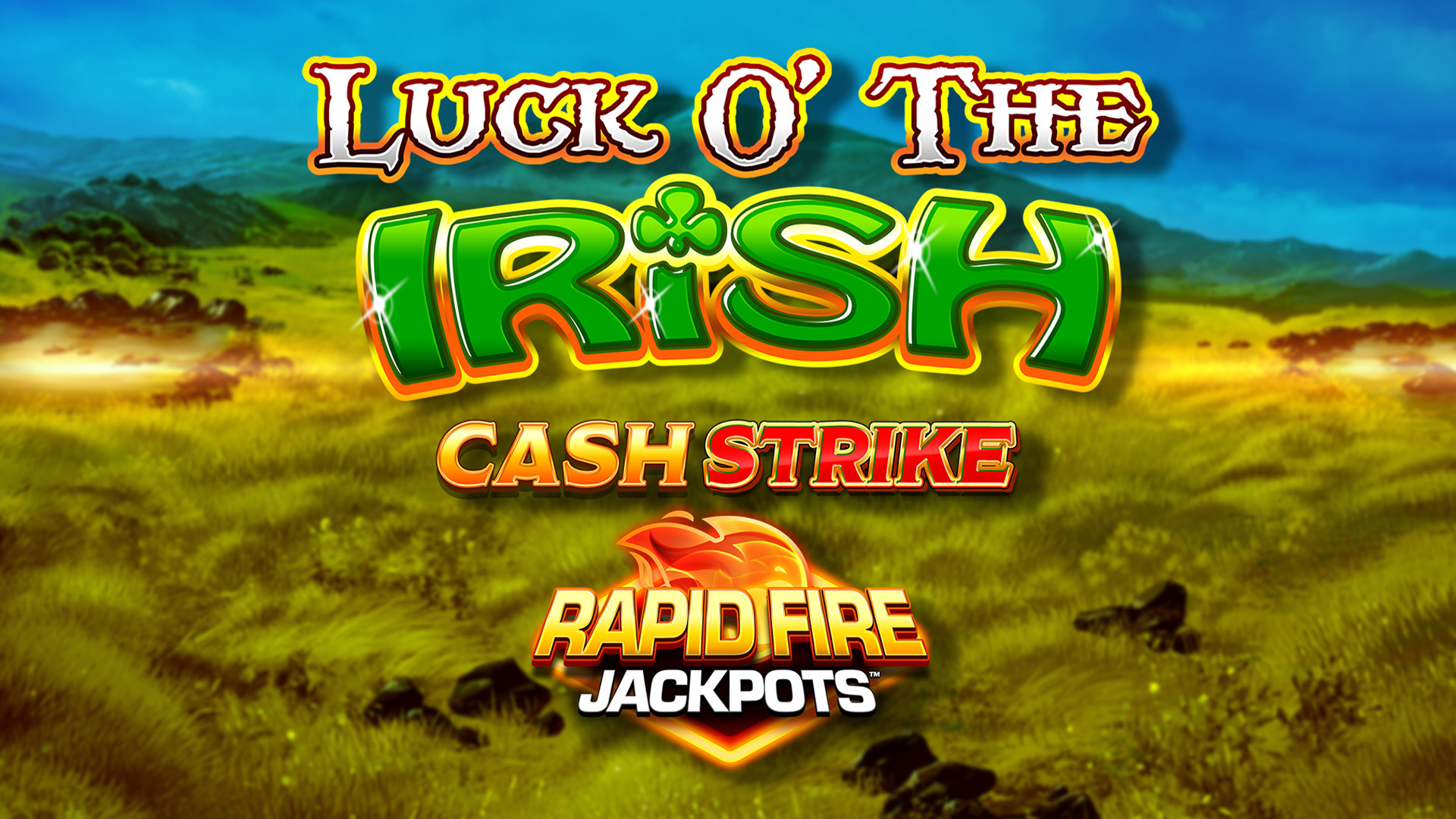 Luck O' the Irish Cash Strike Rapid Fire