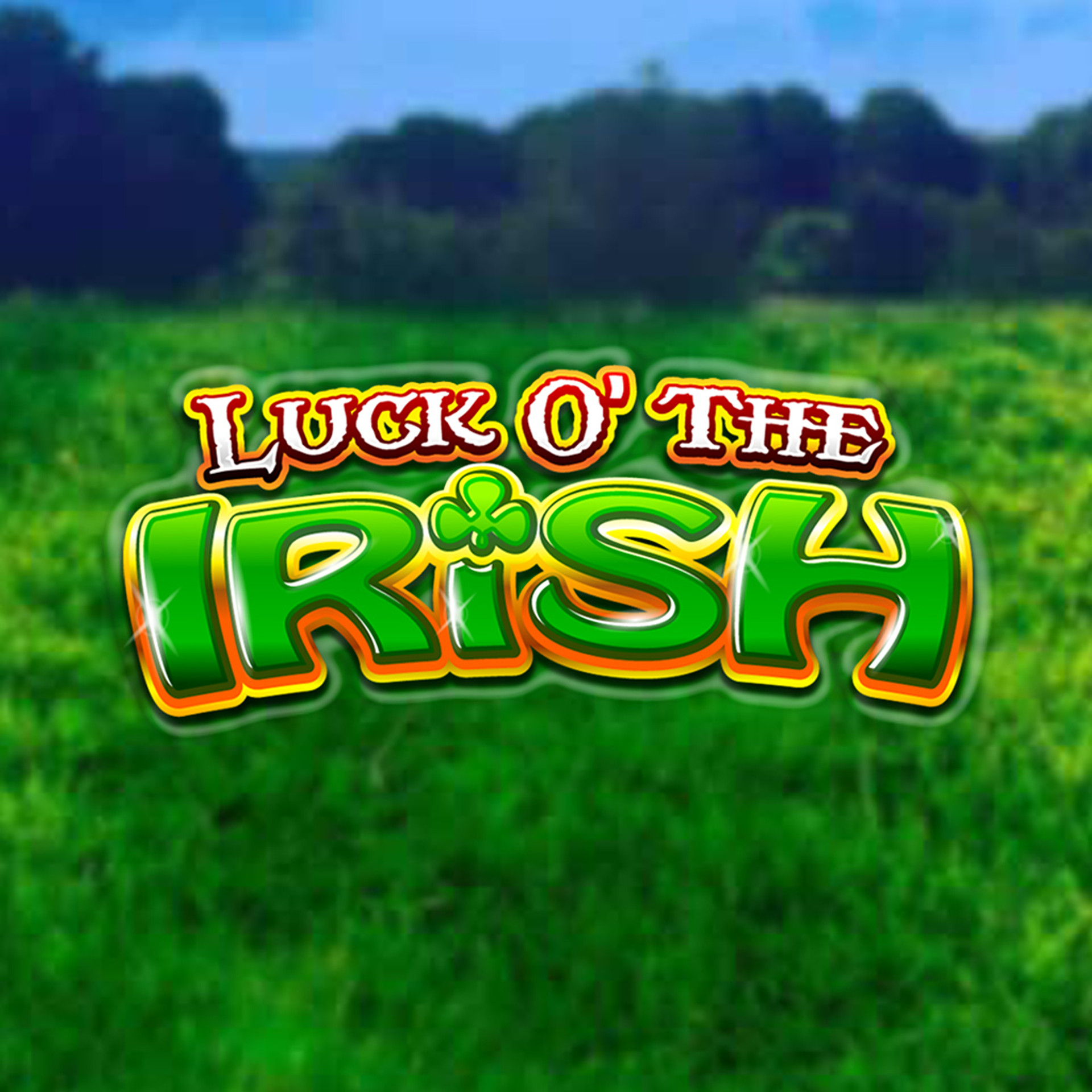 Luck O' The Irish