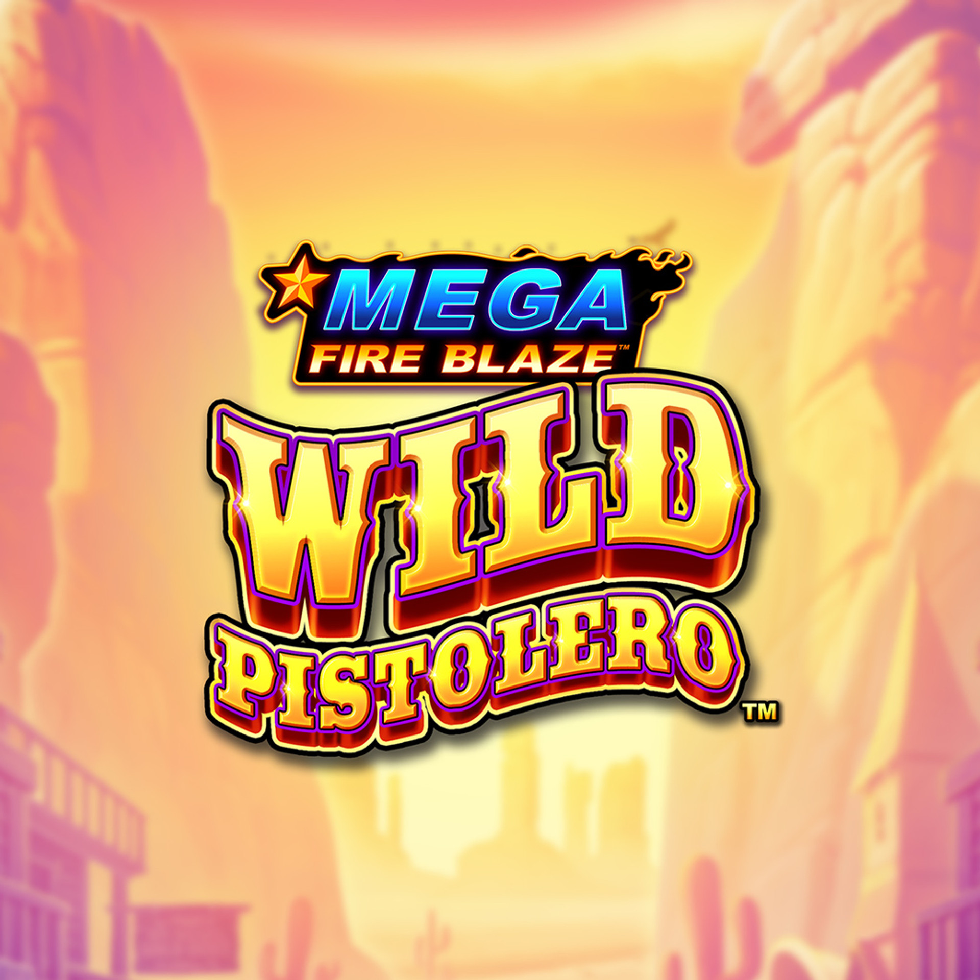 Mega Fire Blaze: Wild Pistolero