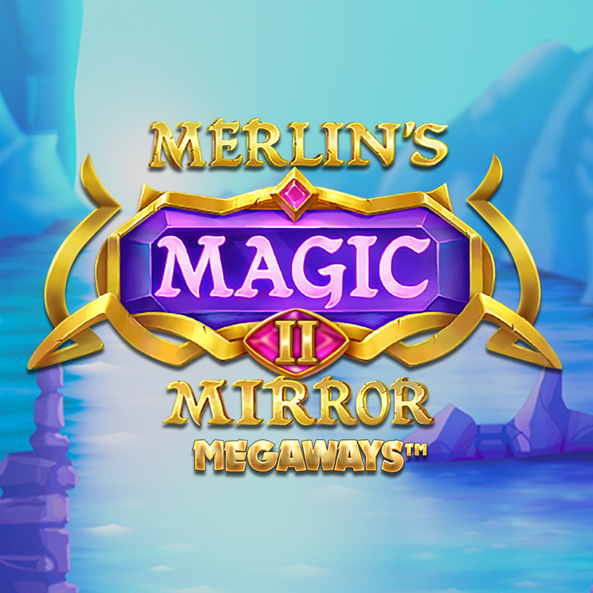 Merlin's Magic Mirror MEGAWAYS