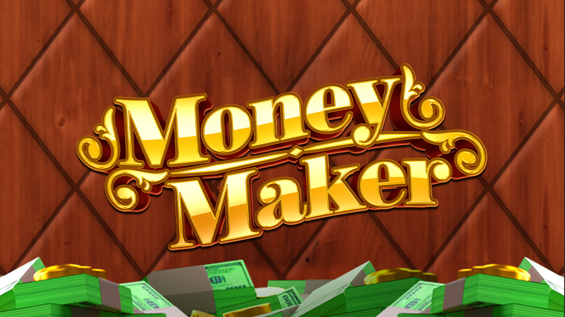 Money Maker