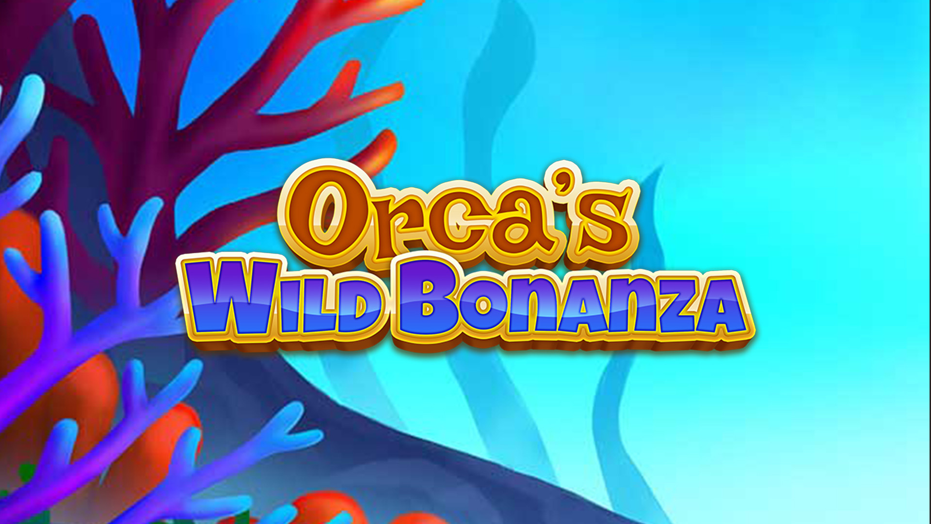 Orca's Wild Bonanza