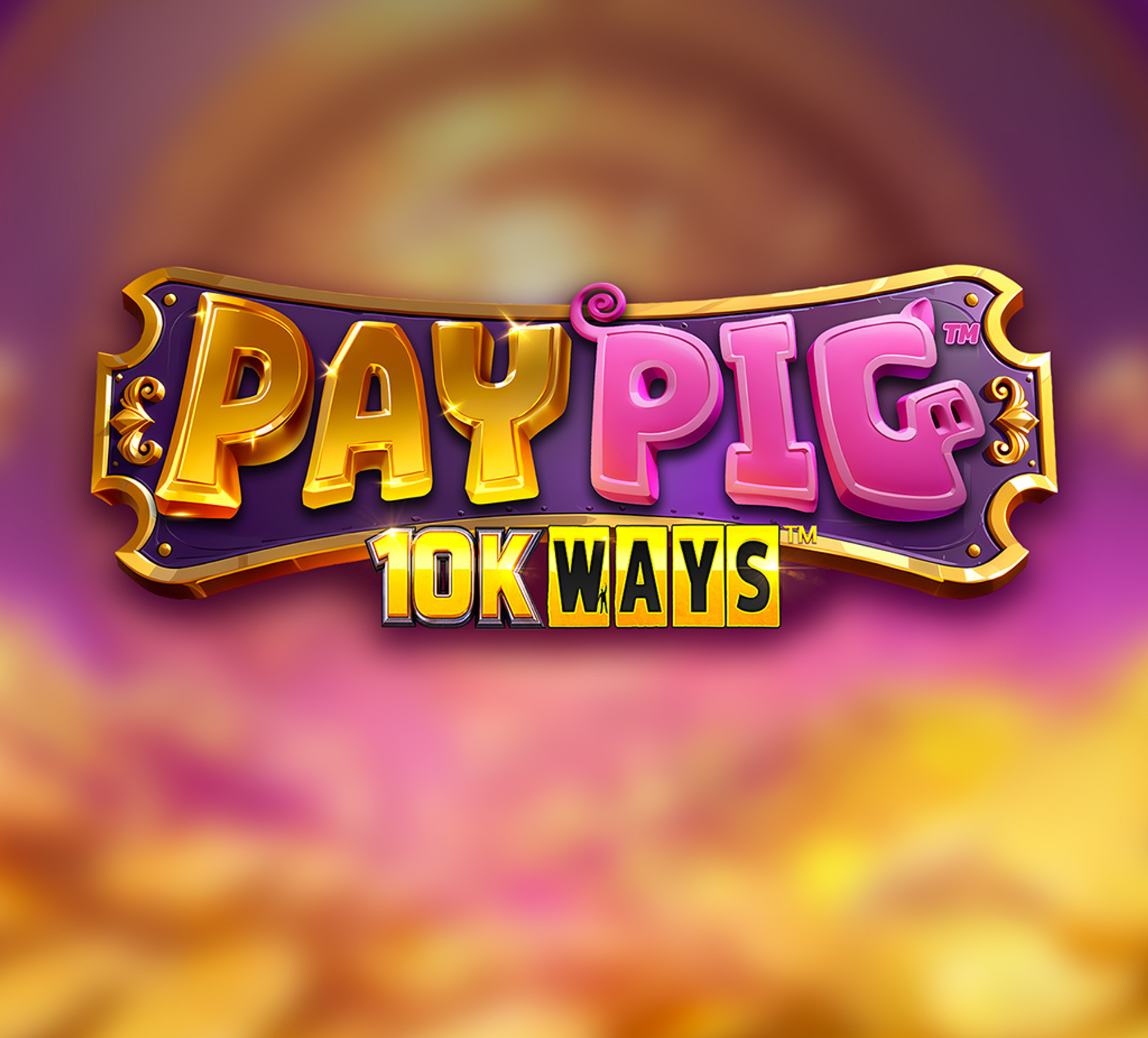 PayPig 10K Ways