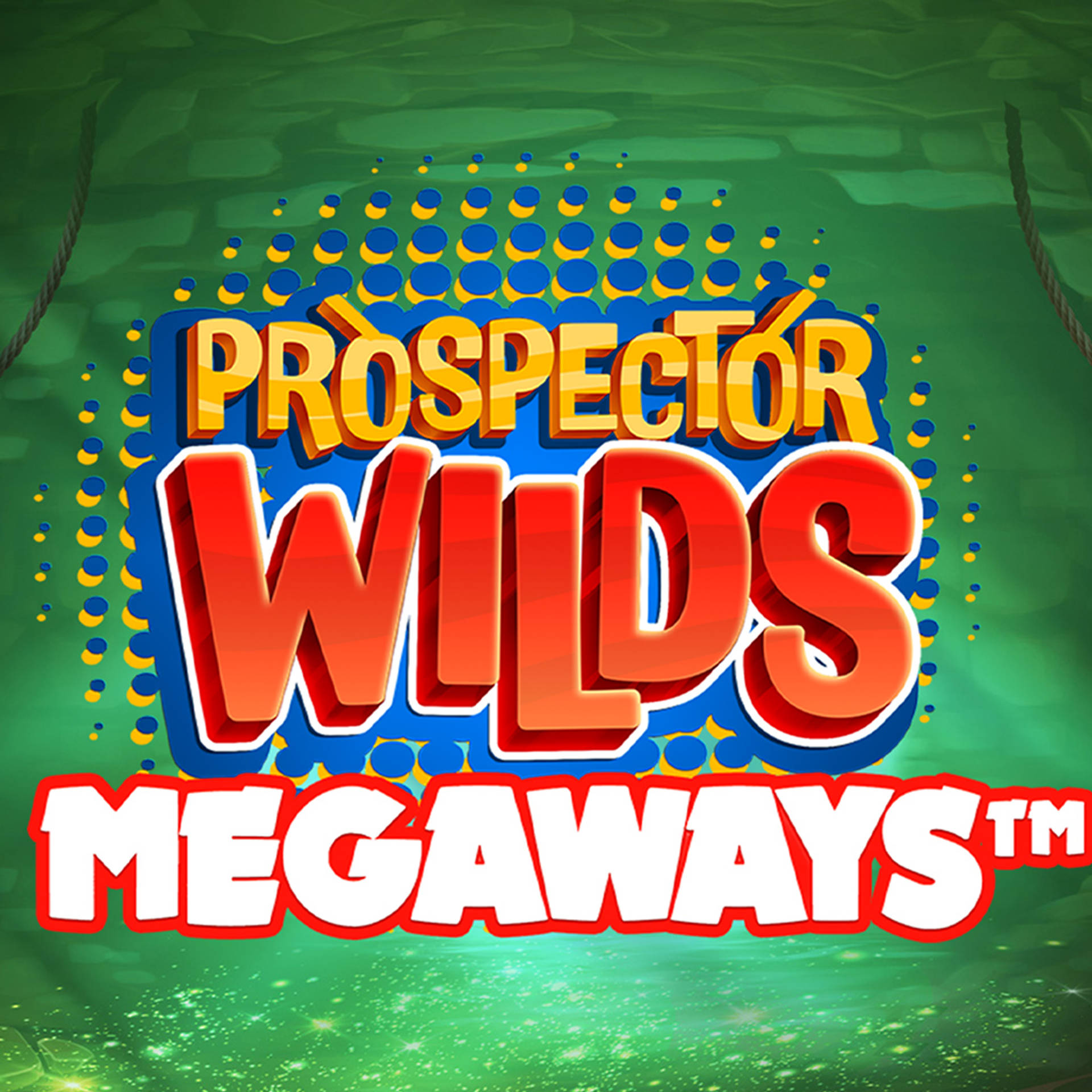 Prospector Wilds MEGAWAYS