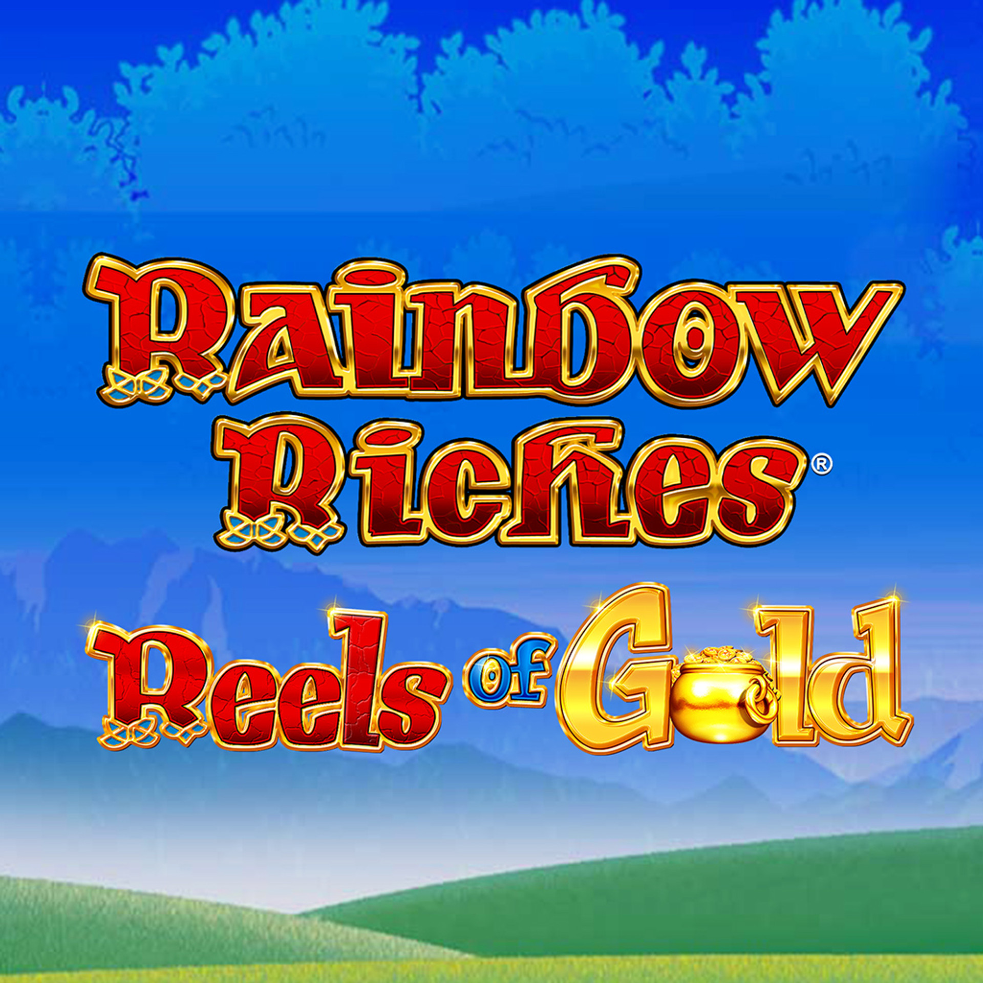 Rainbow Riches: Reels of Gold