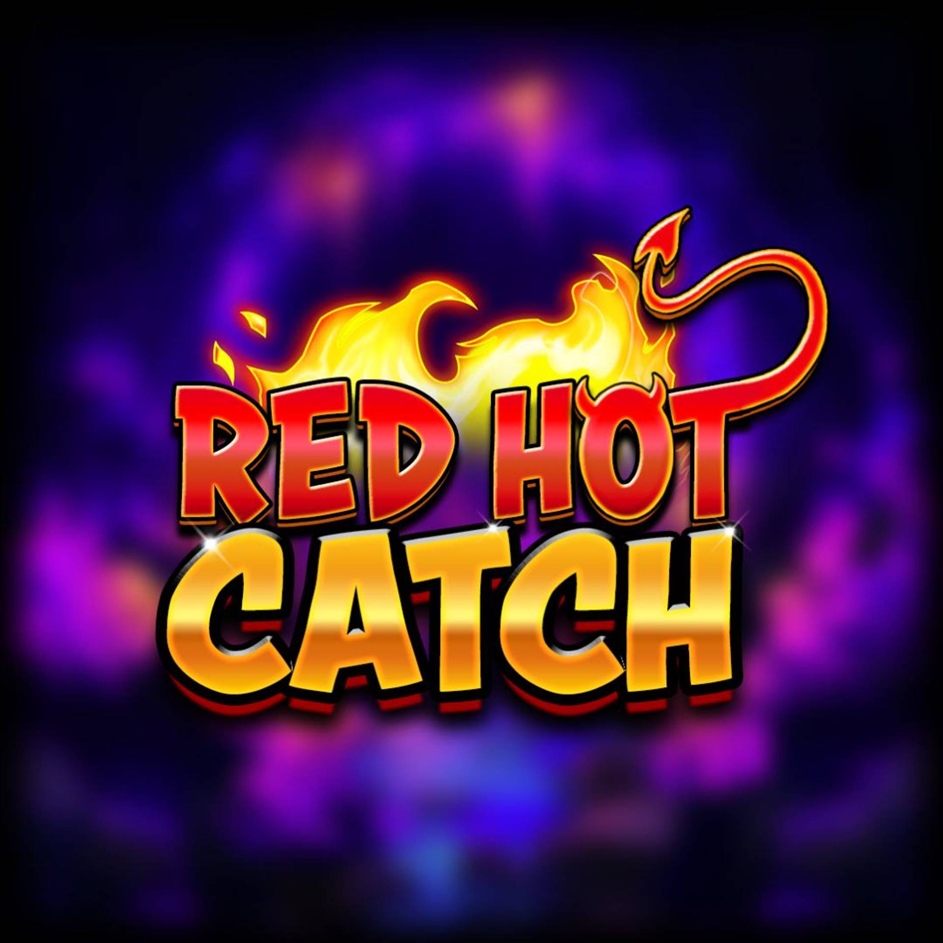 Red Hot Catch