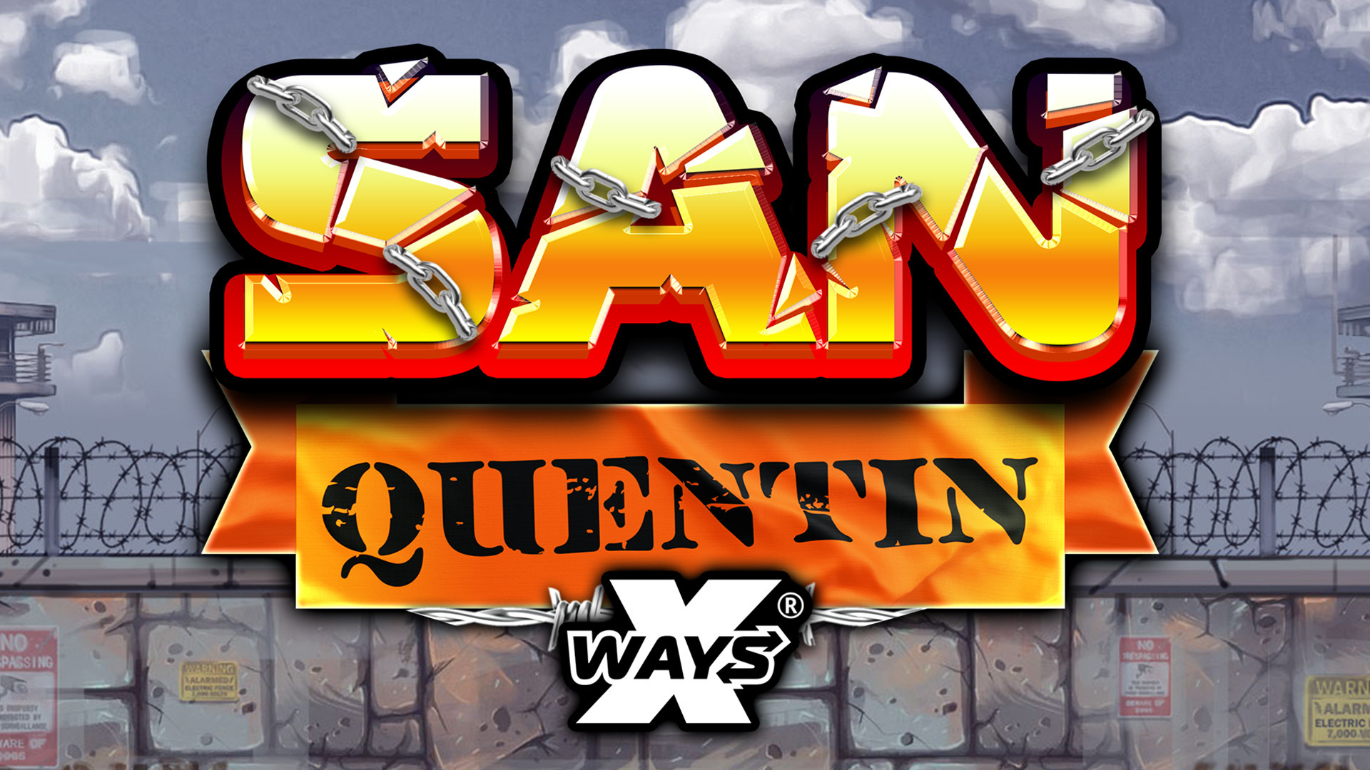 San Quentin xWAYS