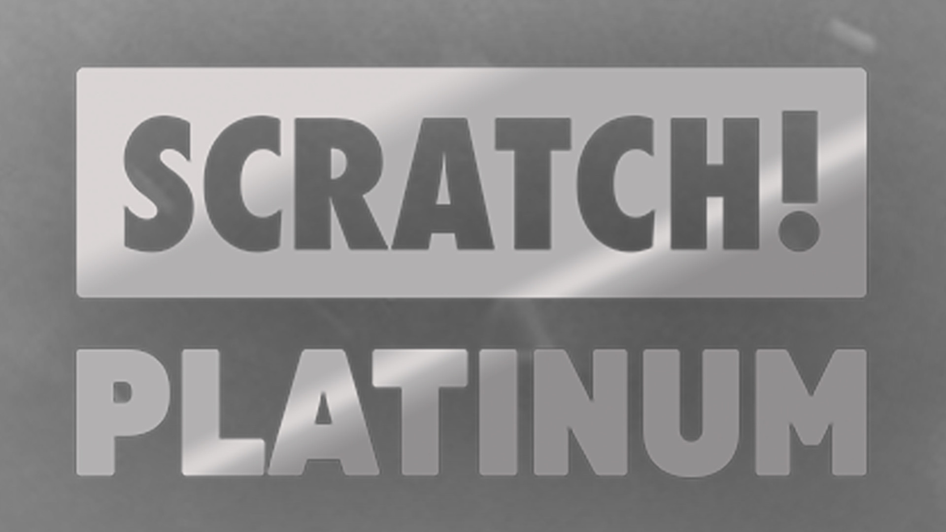 SCRATCH! Platinum