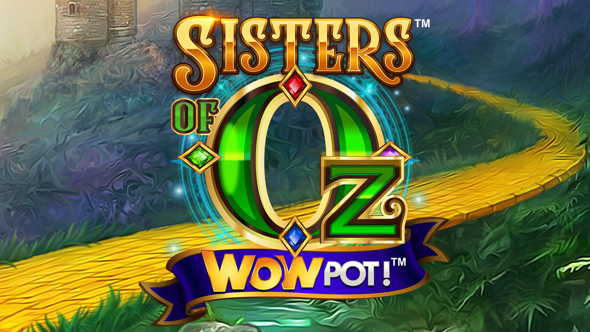 Sisters of Oz WowPot!