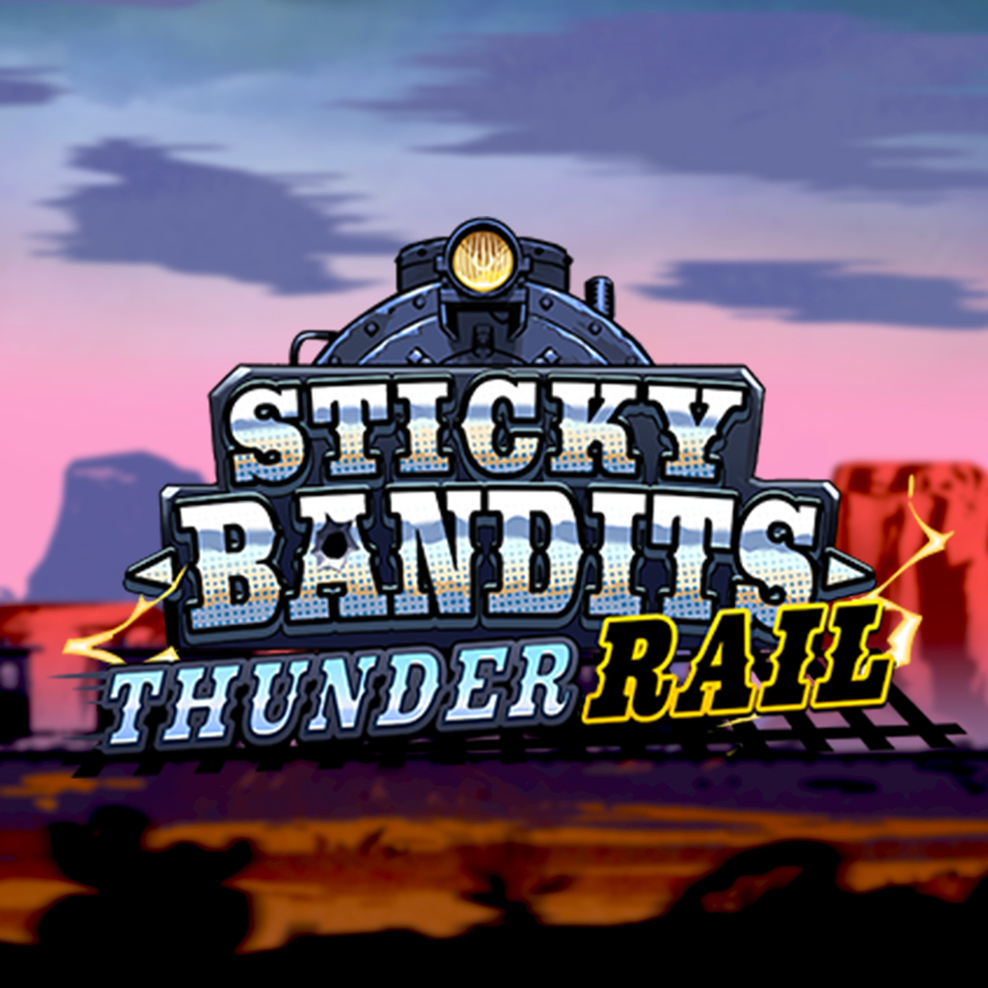 Sticky Bandits Thunder Rail