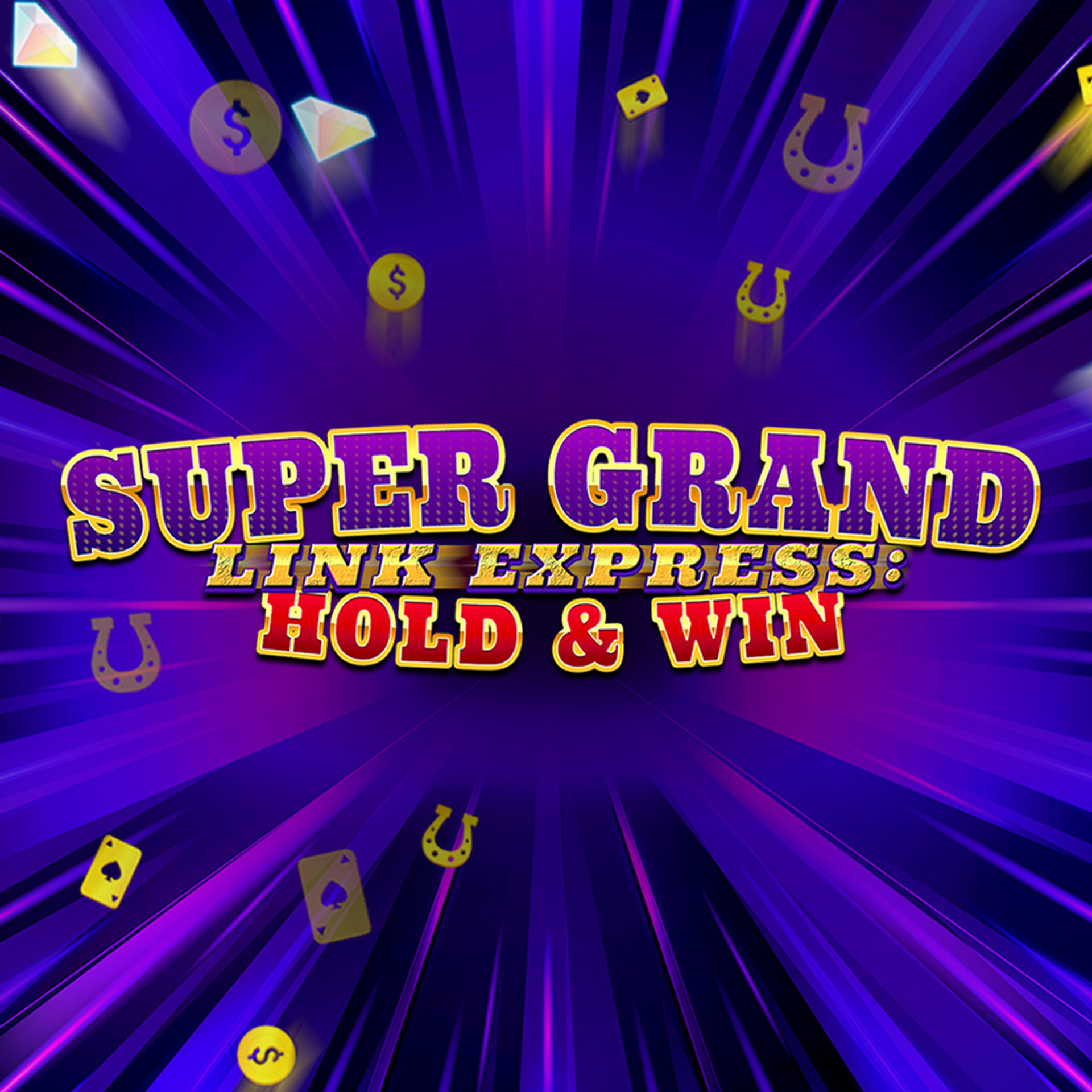 Super Grand Link Express: Hold & Win