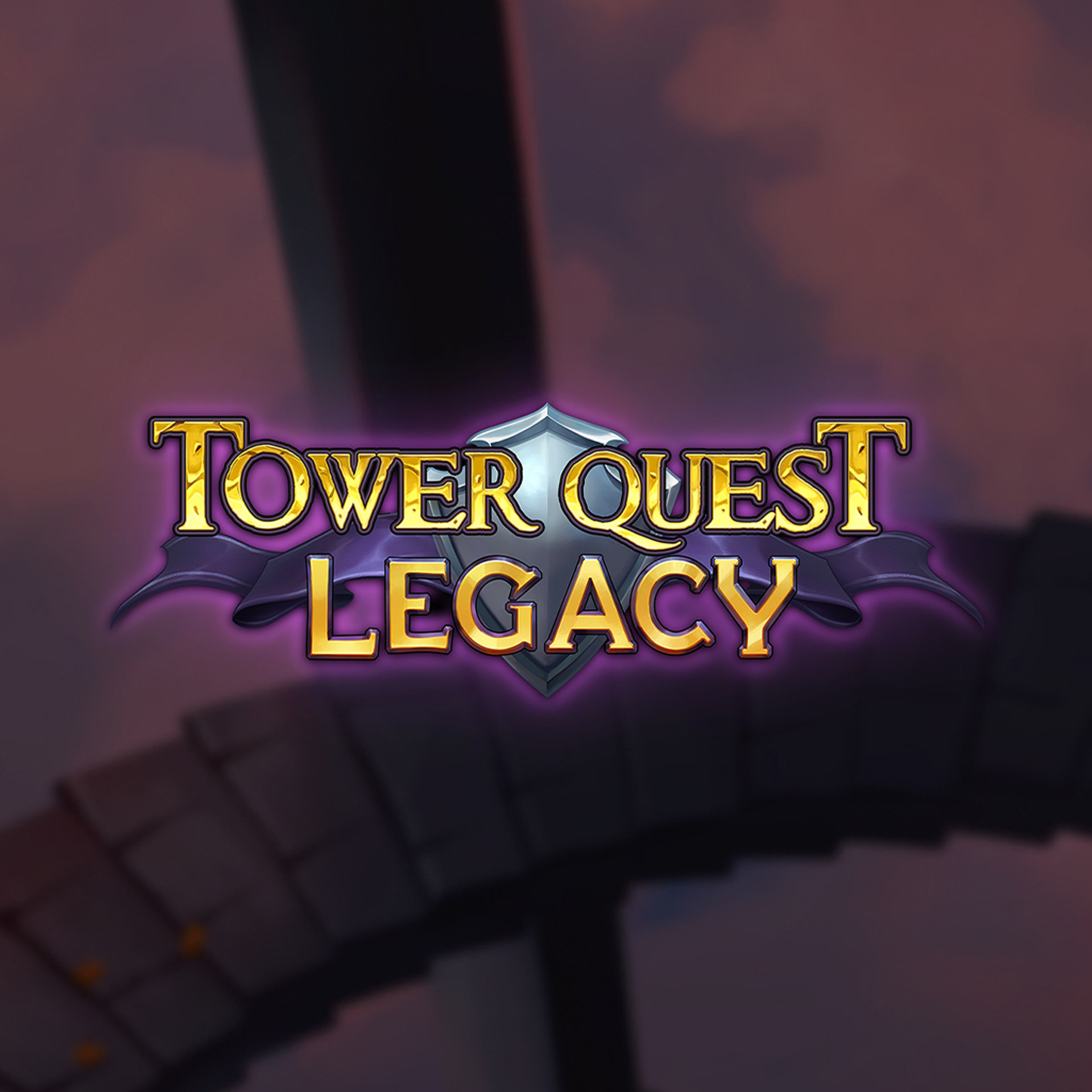 Tower Quest Legacy