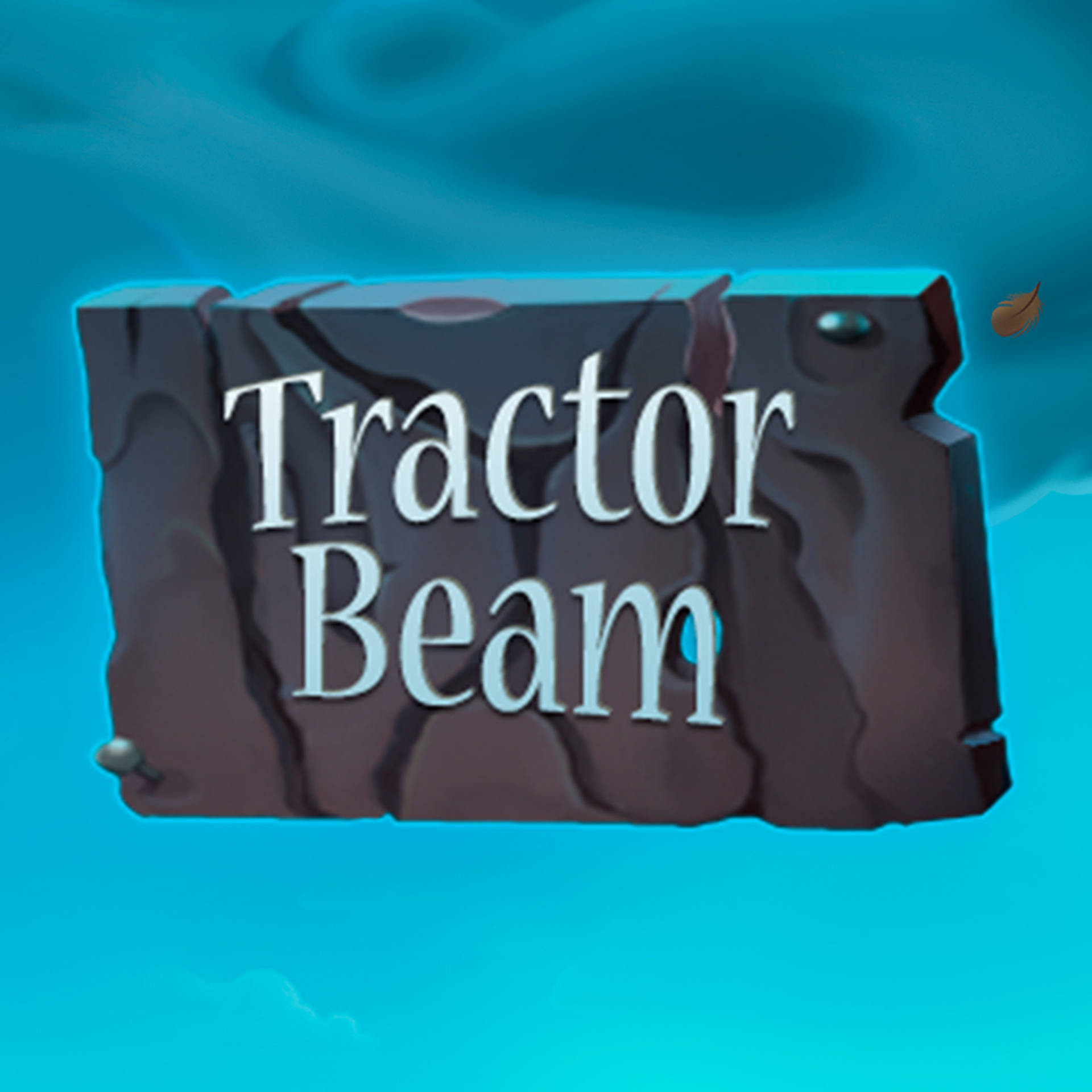 Tractor Beam