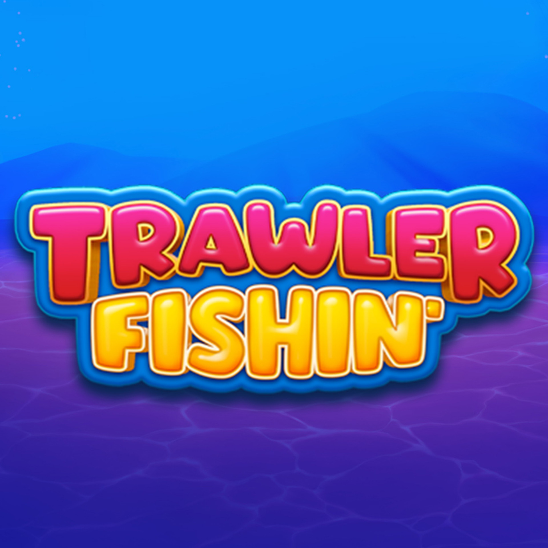 Trawler Fishin'