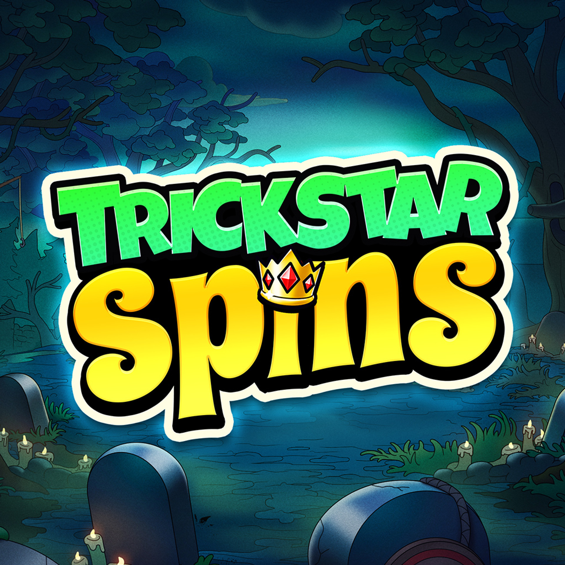 Trickstar Spins