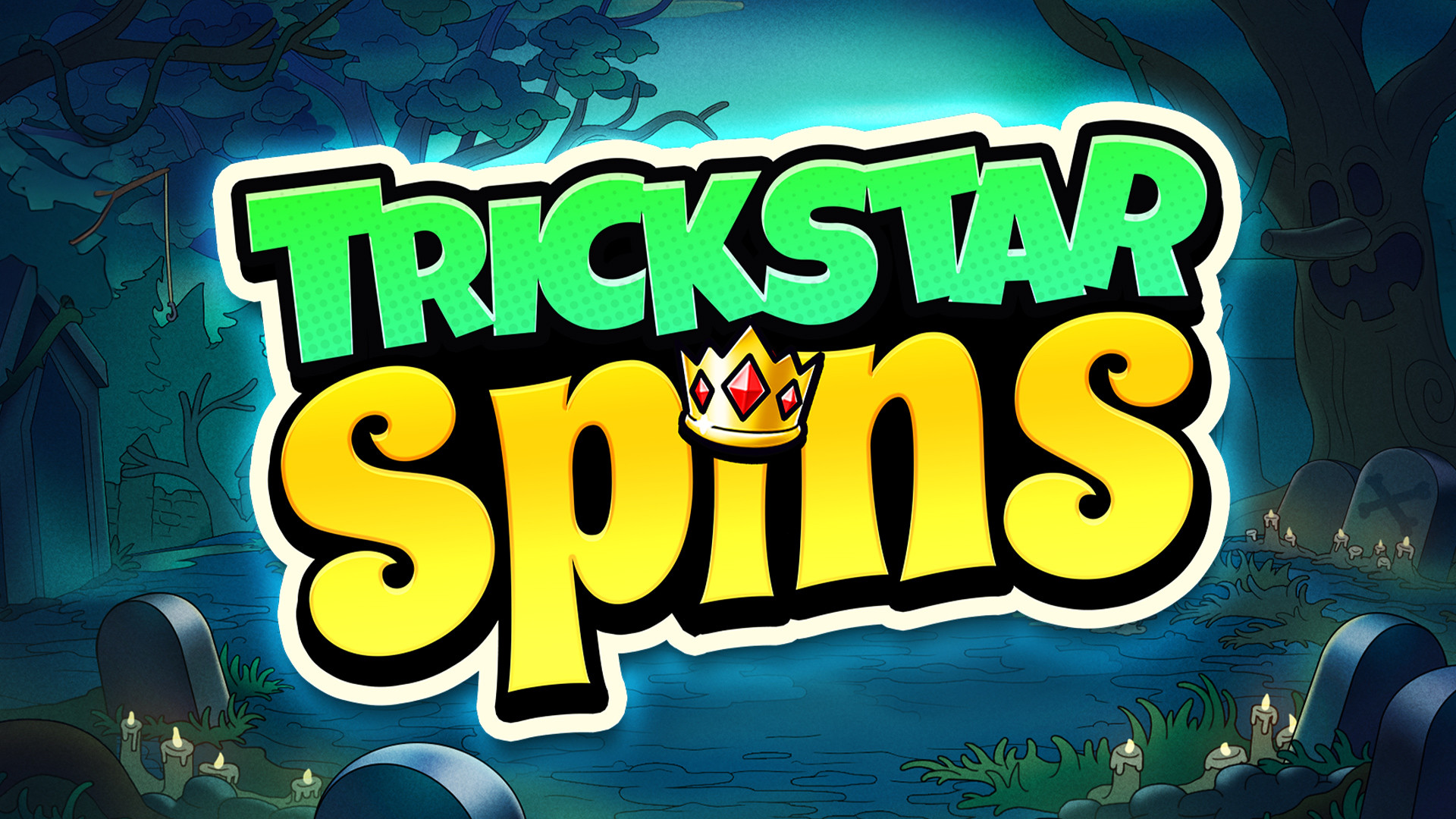 Trickstar Spins