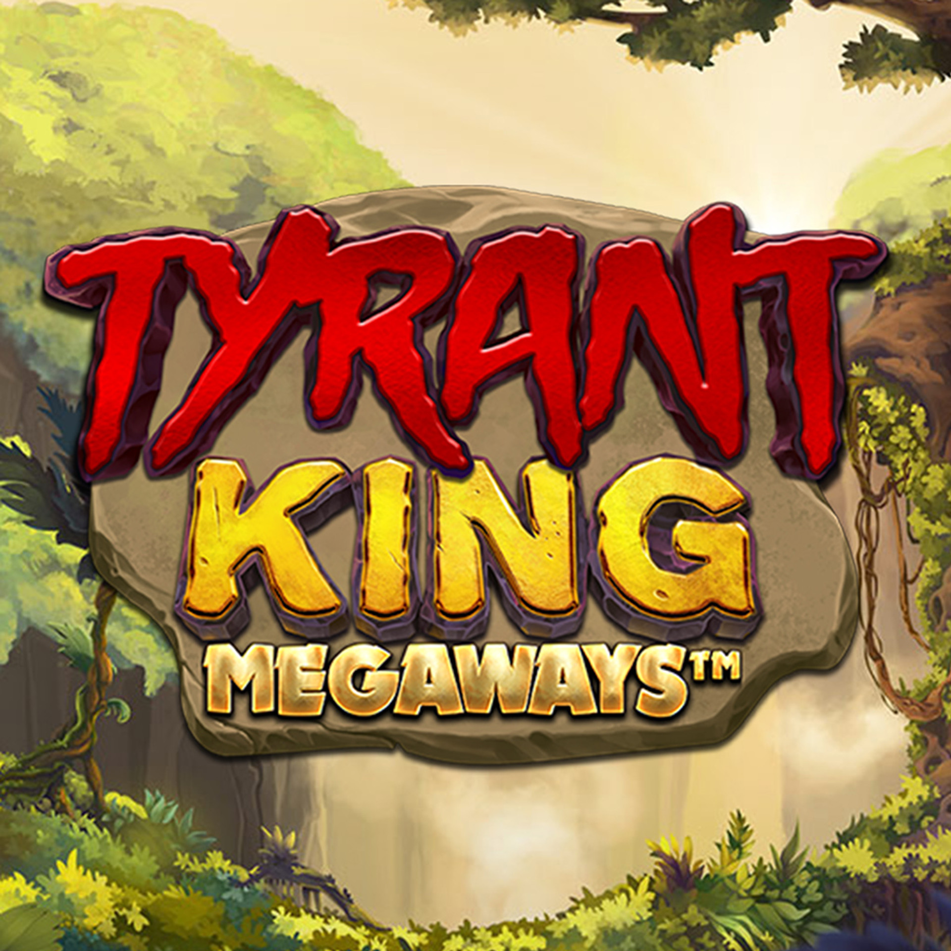 Tyrant King MEGAWAYS