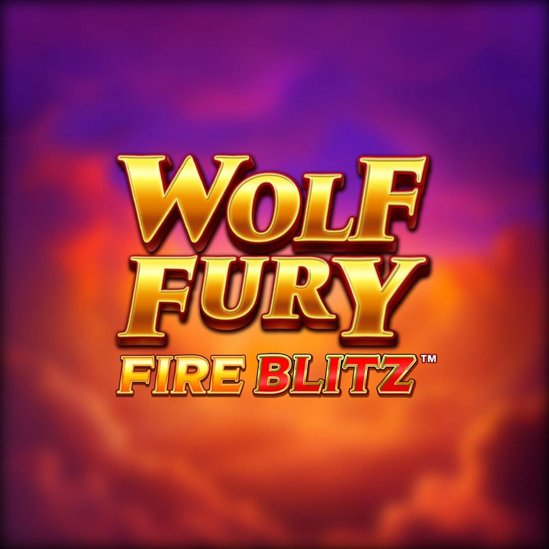 Wolf Fury Fire Blitz